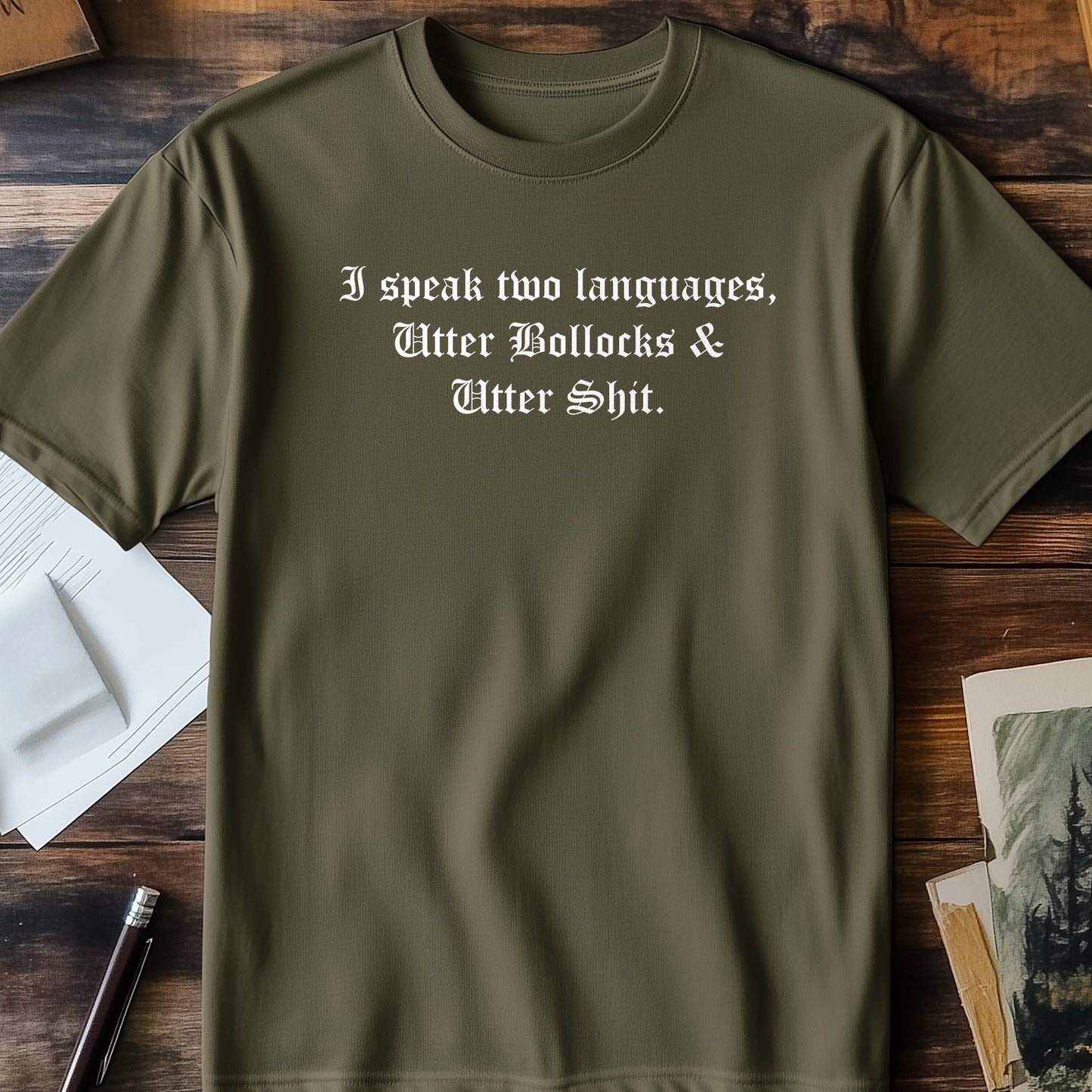 I Speak Two Languages T-Shirt - Fluent
