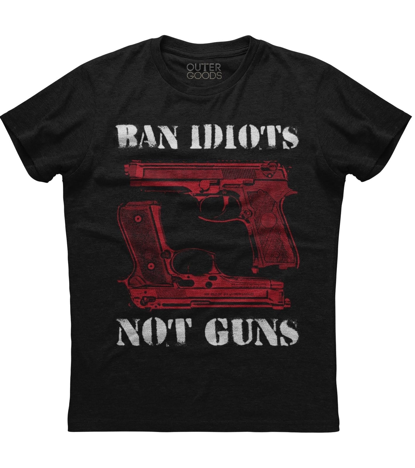 Ban Idiots Not Guns T-Shirt (O) Style001