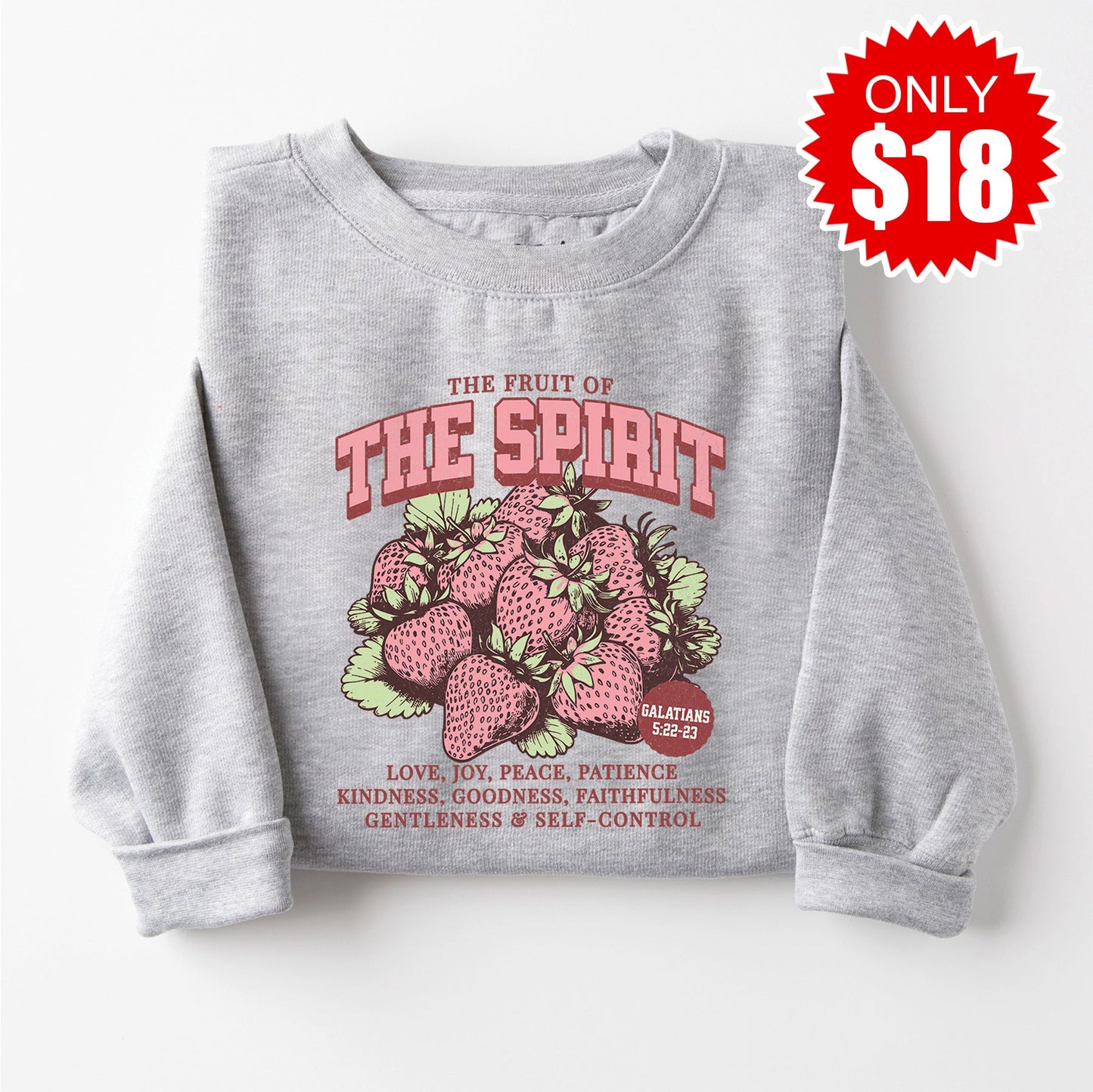 The Fruit of the Spirit Sweatshirt - Heather Grey - 18