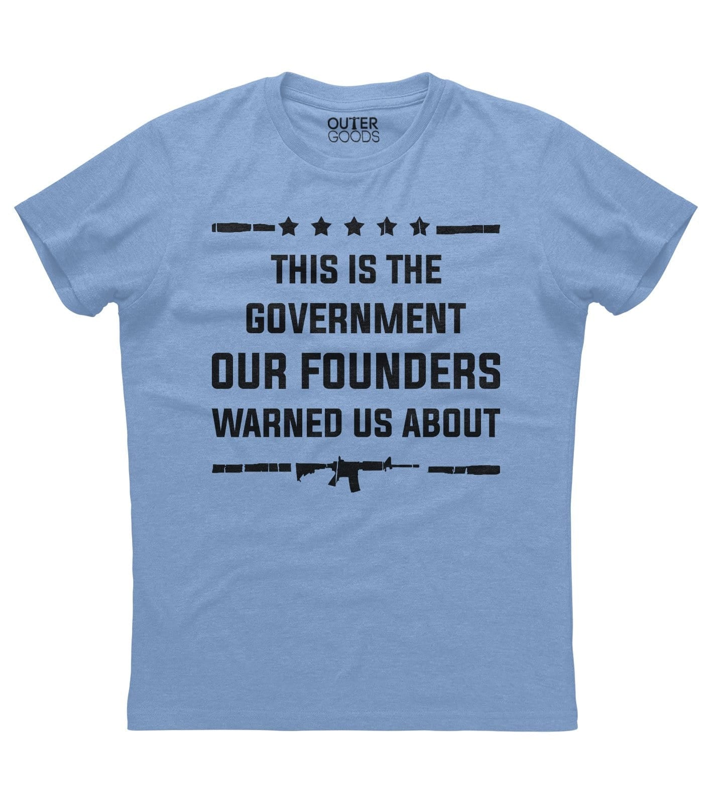 This is the Government our Founders Warned us About Shirt (O)