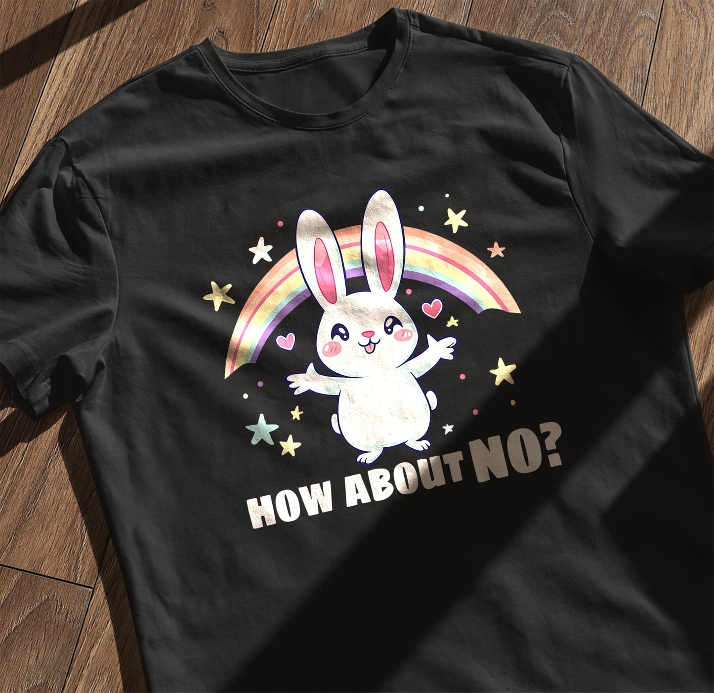 How About No 2? Funny Bunny T-Shirt