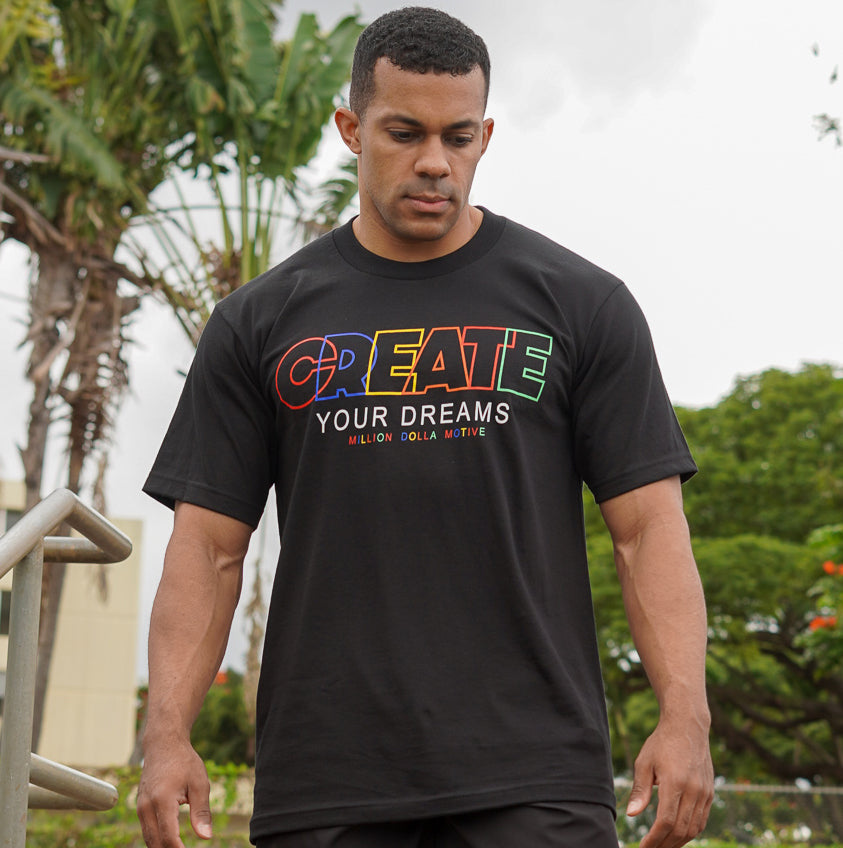 CREATE Your Dreams - Black T-Shirt
