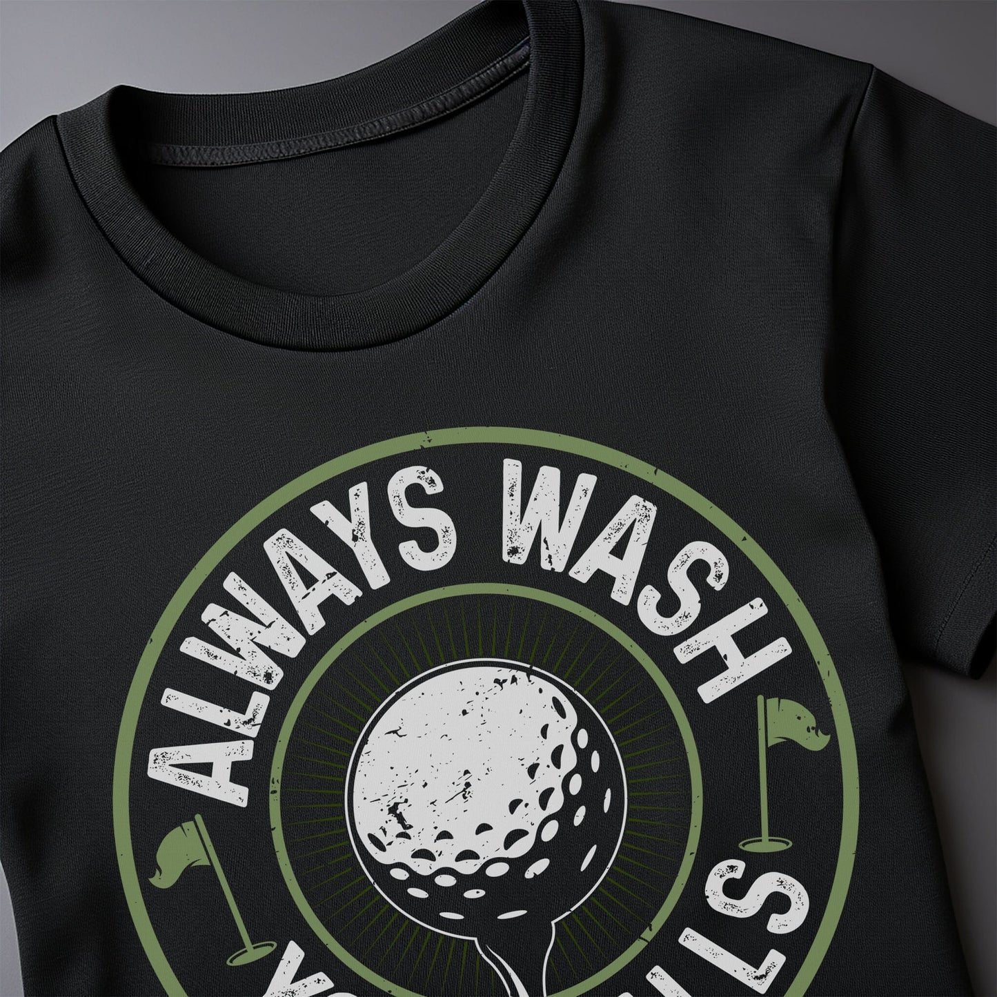 Wash Your Balls Circle t-shirt -