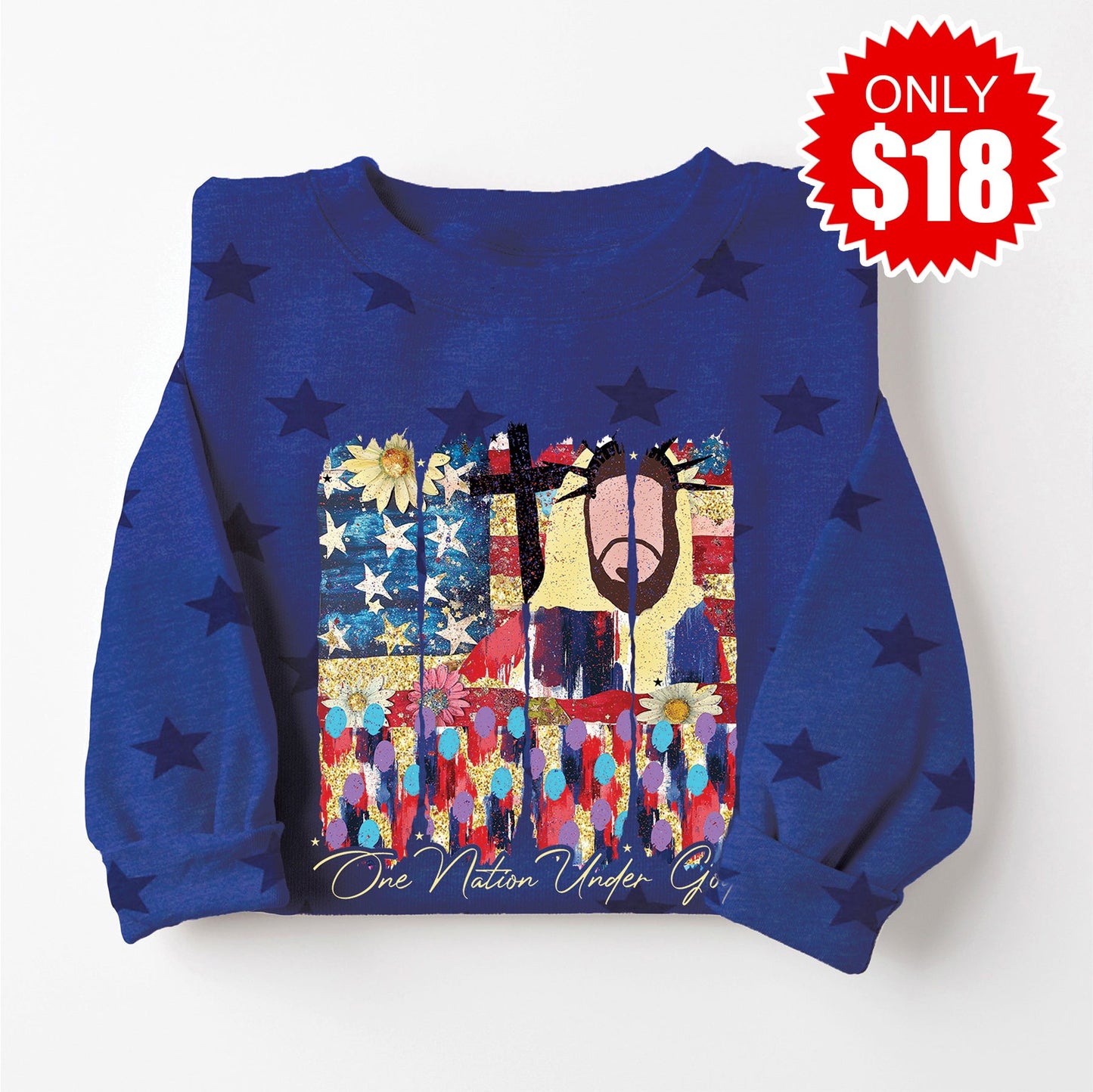 One Nation Under God Flag Sweatshirt - Blue Star Print - 18