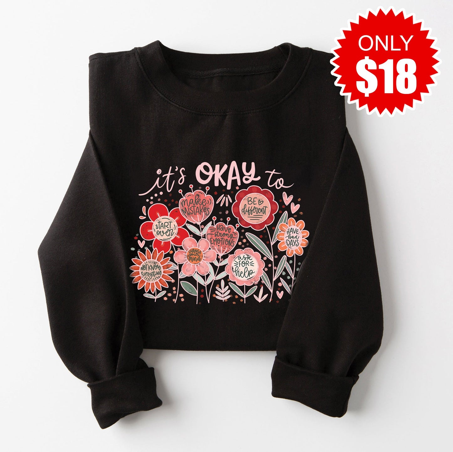 It's Okay Sweatshirt - Black - 18