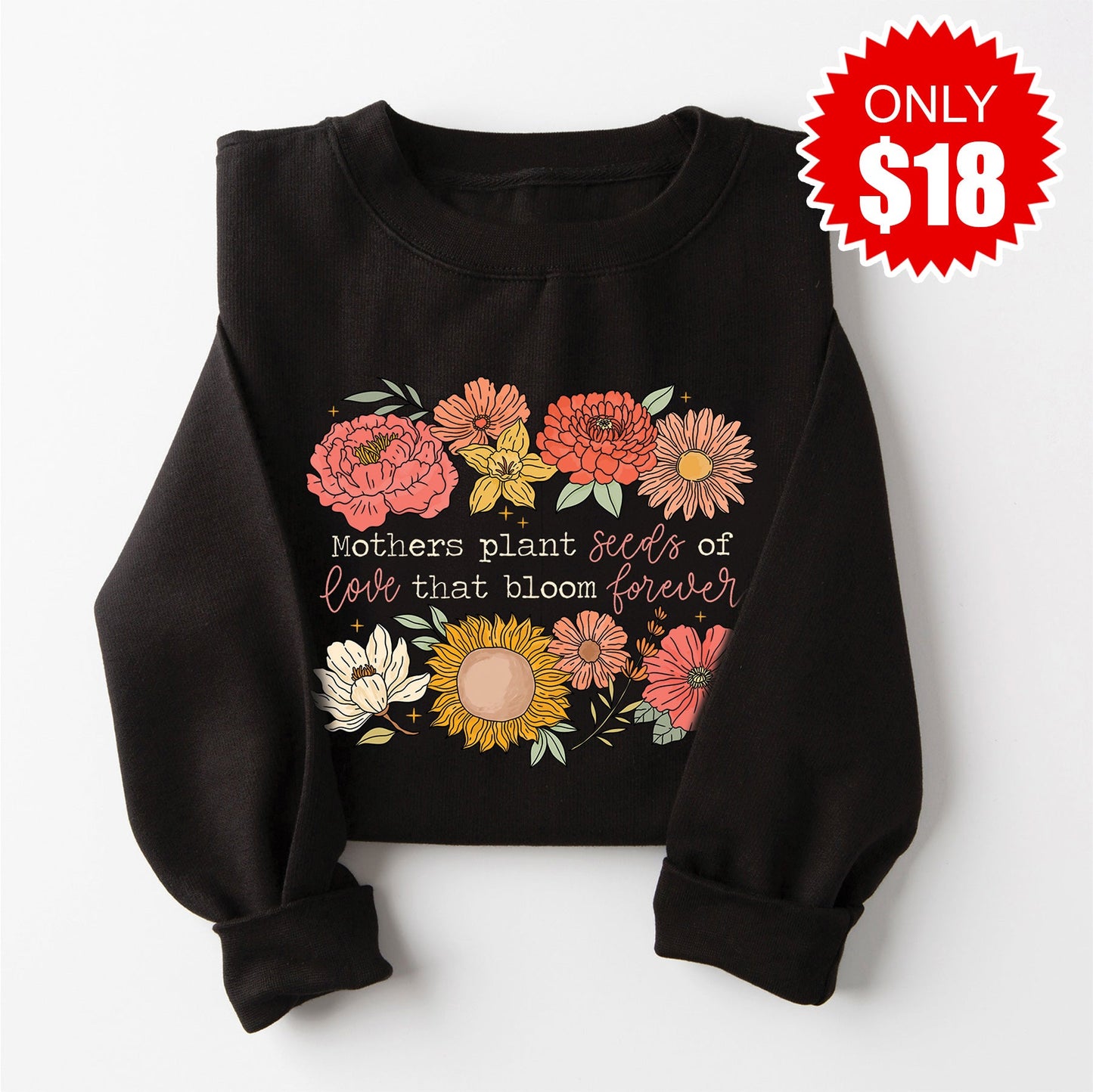 Mothers Plant Seeds Sweatshirt - Black - 18