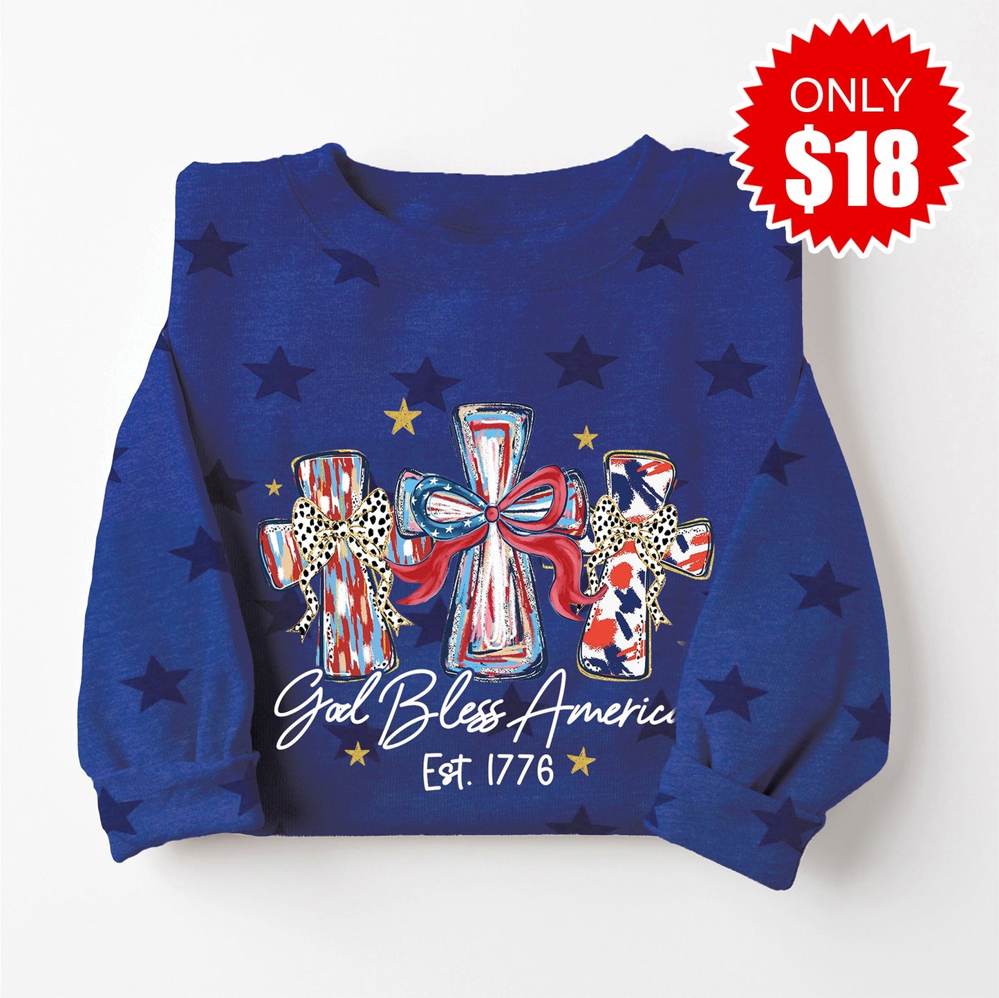 God Bless America Crosses Sweatshirt - Blue Star Print - 18
