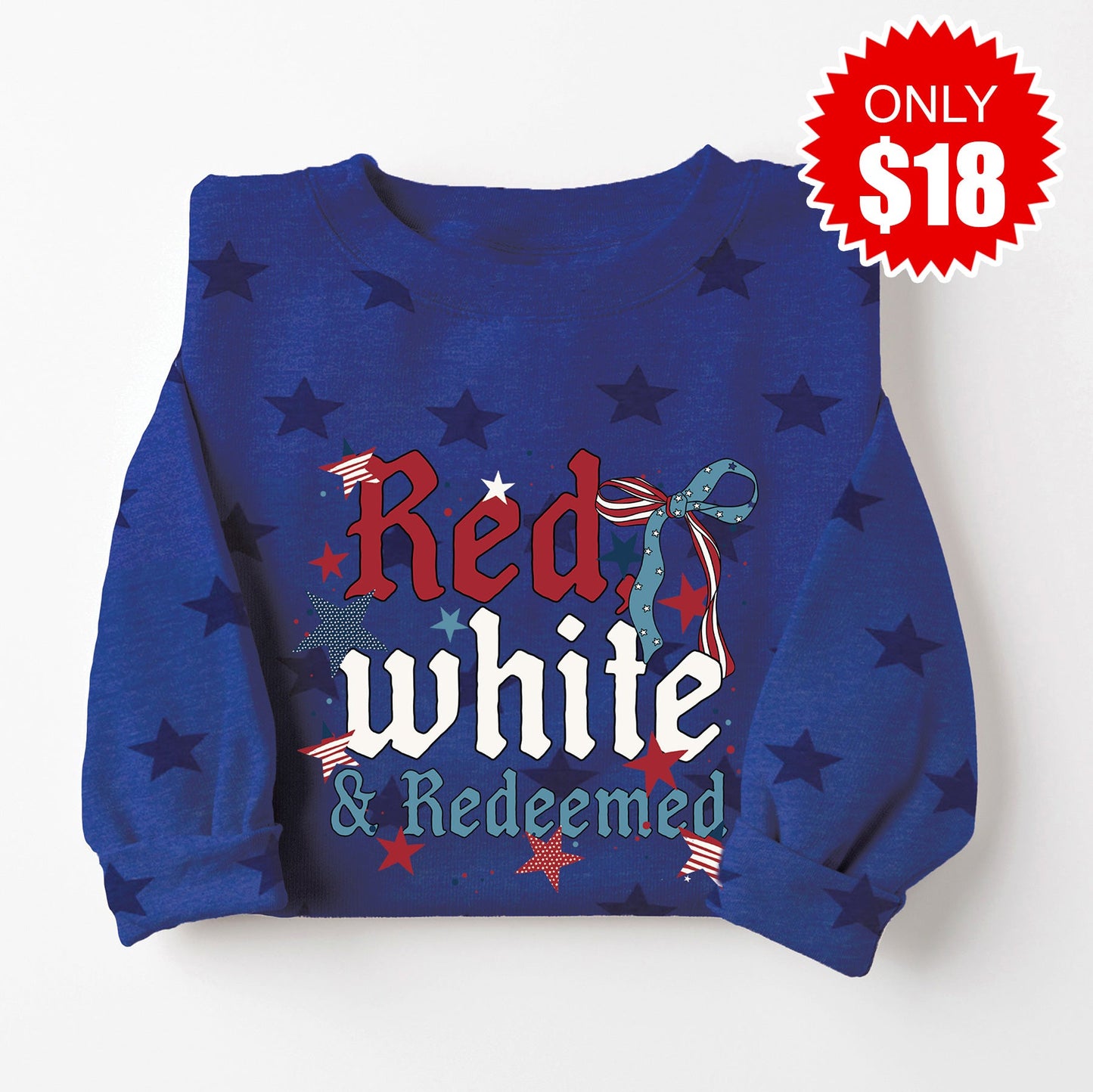 Red White and Redeemed Sweatshirt - Blue Star Print - 18