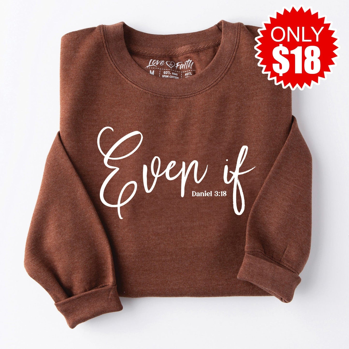 Even If Crewneck Sweatshirt - Heather Brown