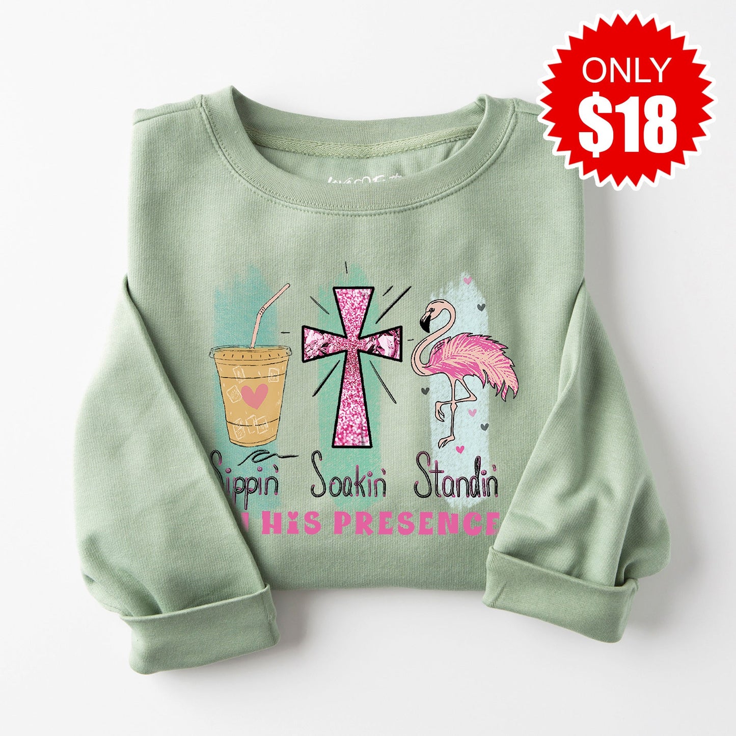 Sippin Soakin Standin Sweatshirt - Heather Sage - 18