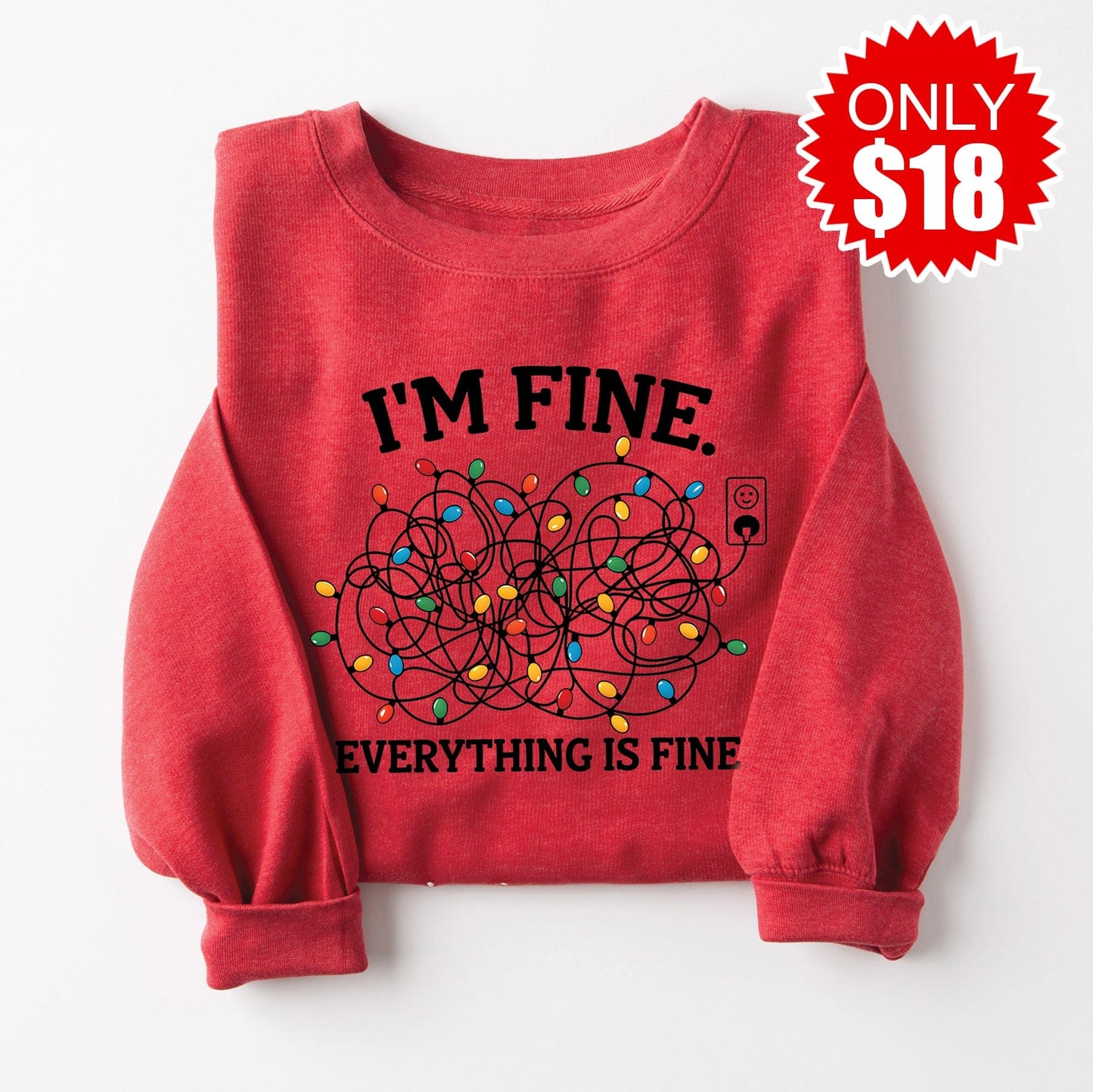 I'm Fine Crewneck Sweatshirt - Heather Scarlet