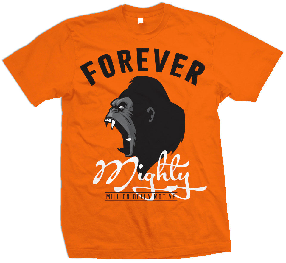 Forever Mighty - Orange T-Shirt