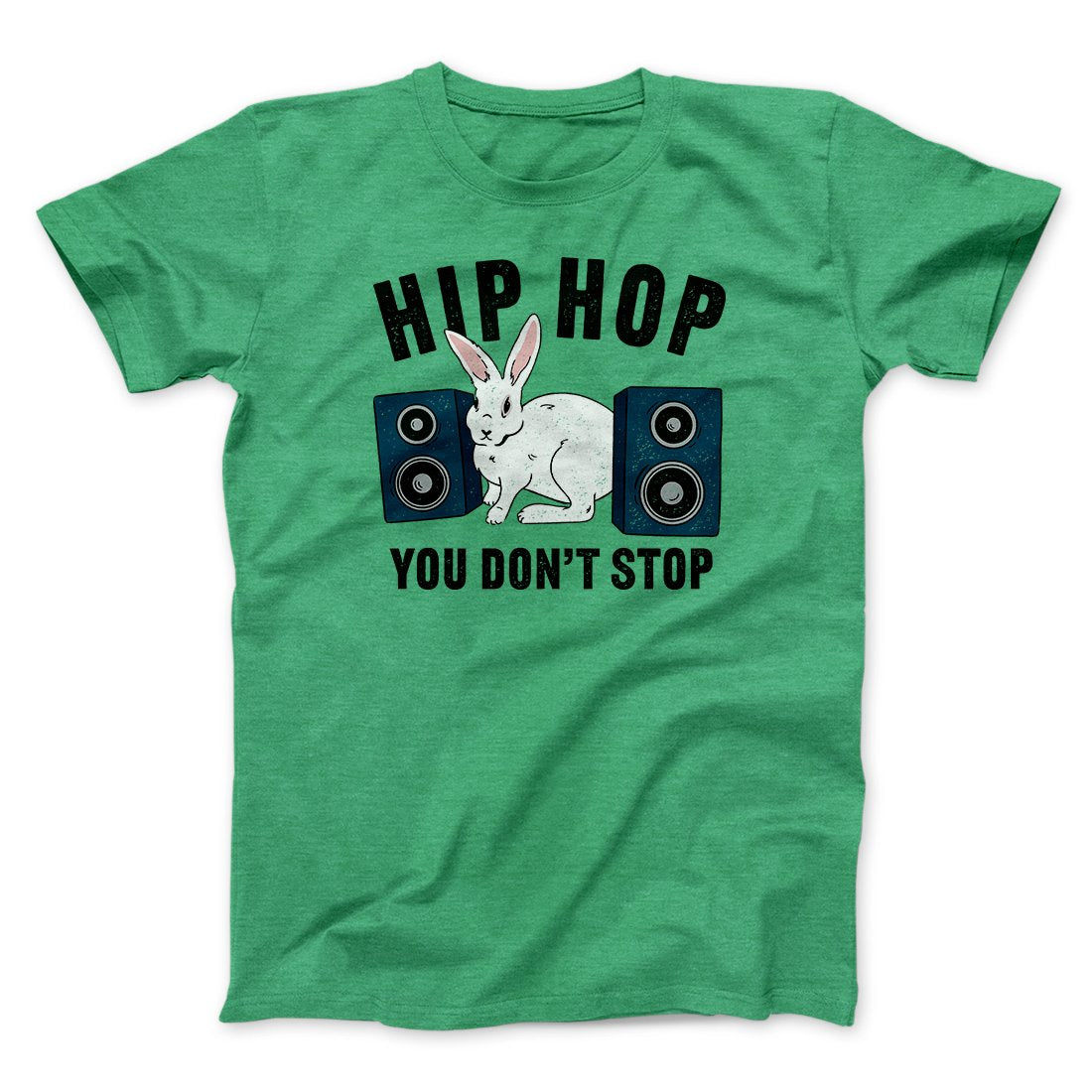 Hip Hop You Don't Stop Men/Unisex T-Shirt