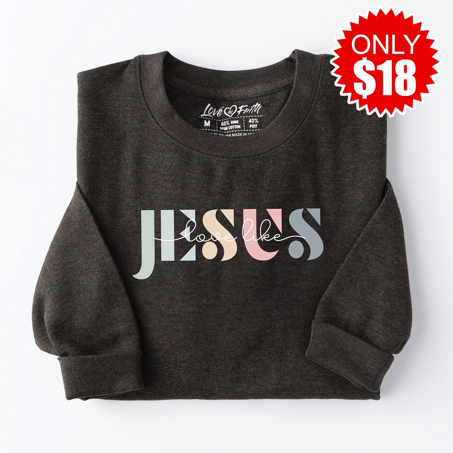 Love Like Jesus Crewneck Sweatshirt - Heather Charcoal