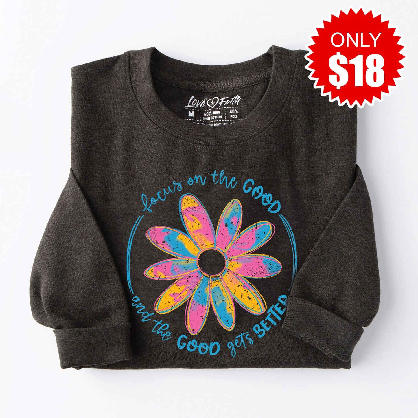 Focus On The Good Sweatshirt - Heather Charcoal - 18