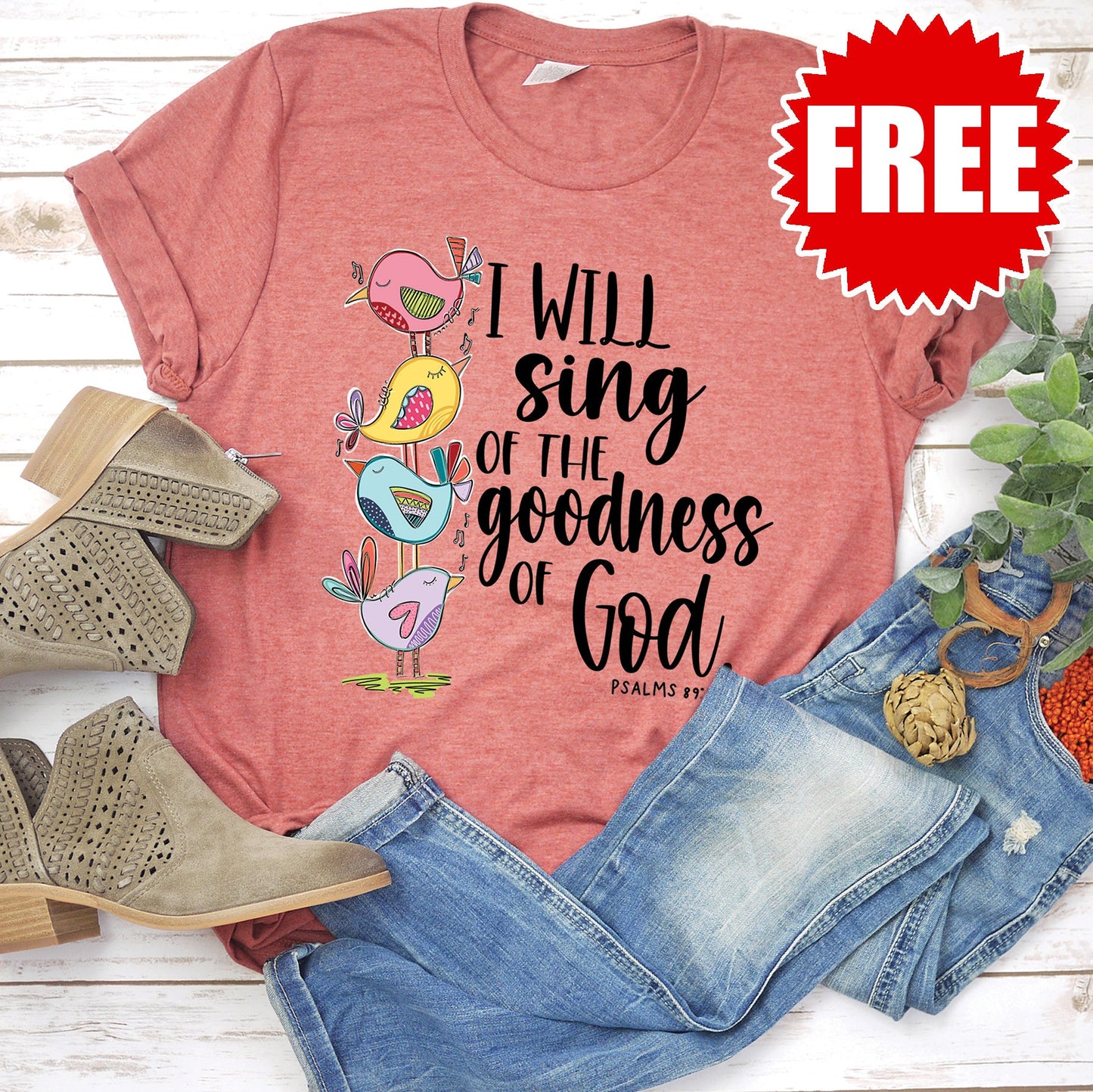 I Will Sing Of The Goodness Of God Tee - Heather Clay Style001