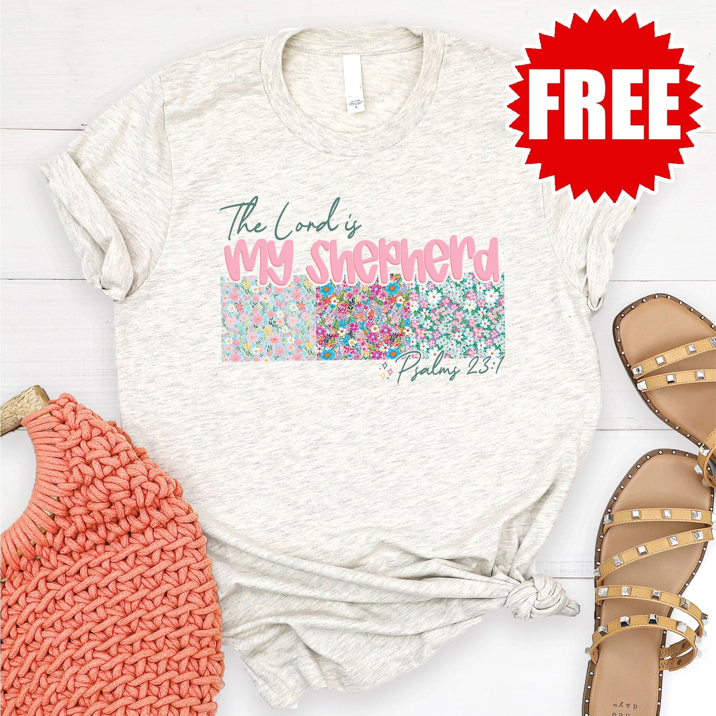 The Lord is my Shepherd Tee - Heather Oatmeal - FREE