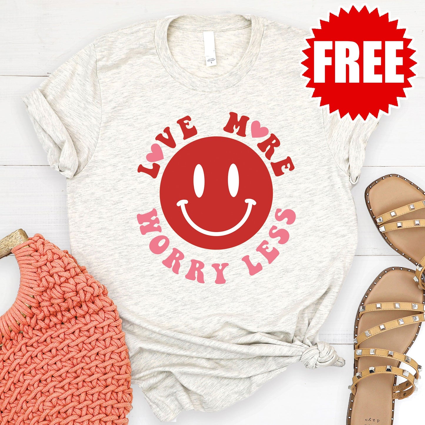 Love More Worry Less Tee - Heather Oatmeal - FREE