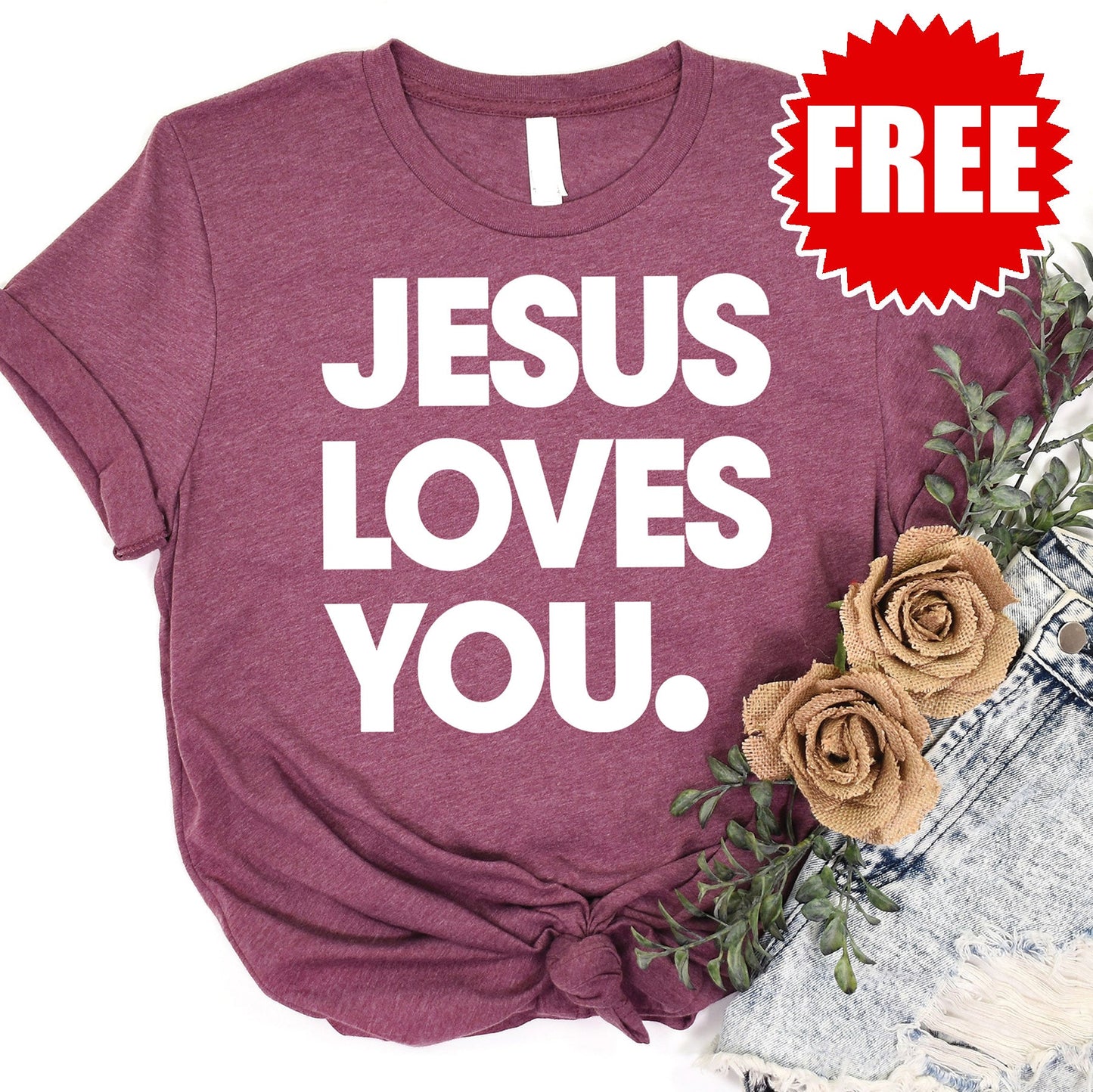 Jesus Loves You Tee - Heather Burgundy - 0