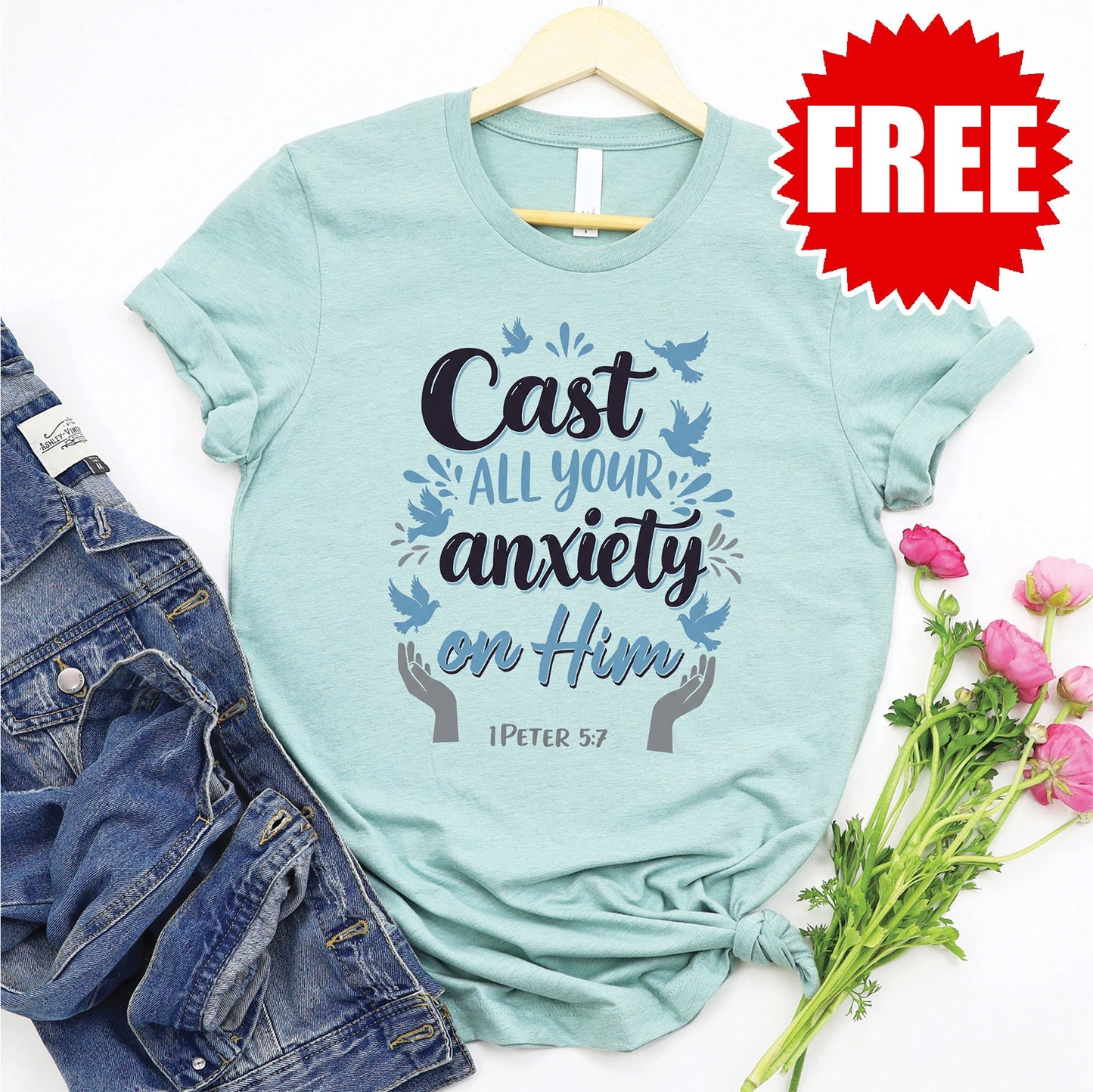 Cast All Your Anxiety On Him Tee - Heather Dusty Blue - FREE