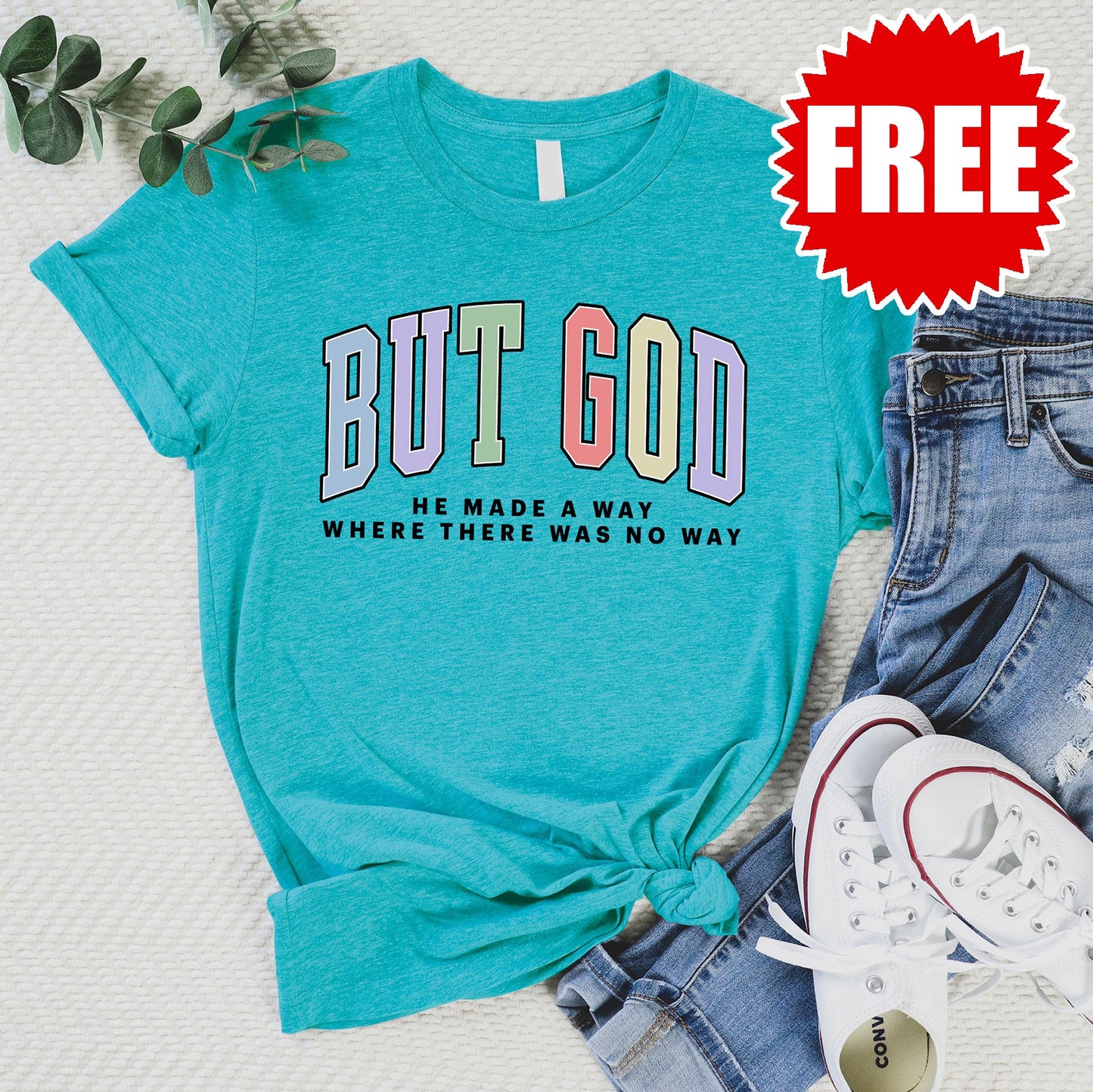 But God Tee - Heather Jade - FREE
