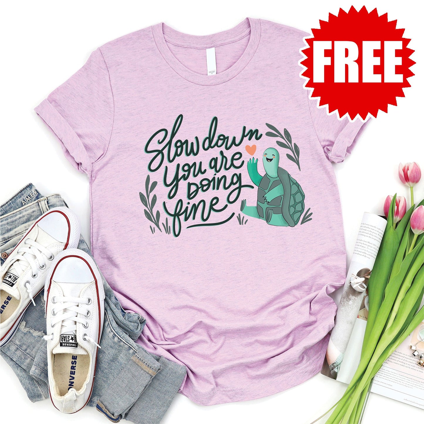 Slow Down - You are doing fine Tee - Heather Lilac - FREE