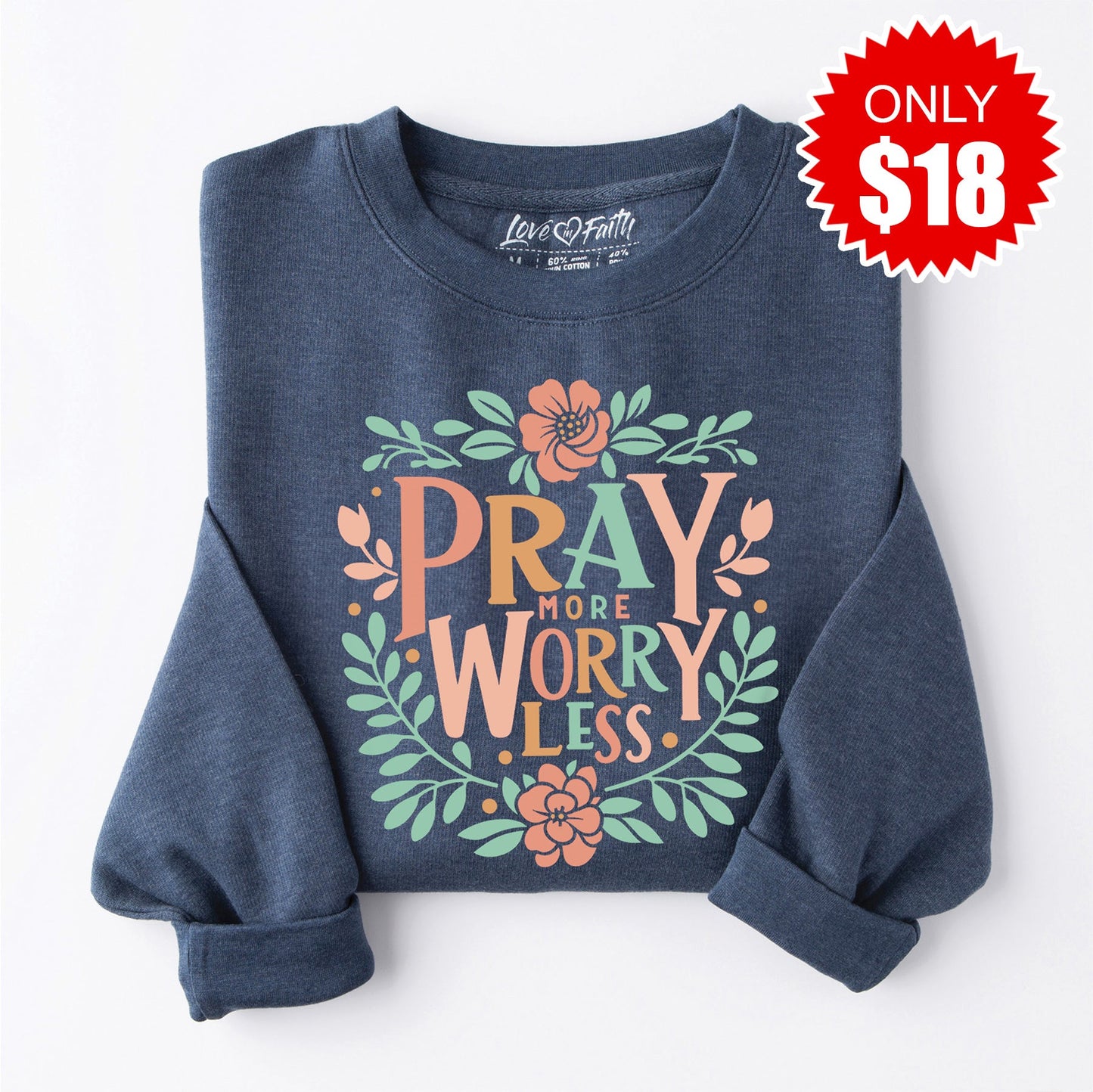 Pray More Worry Less - Pastel Sweatshirt - Heather Navy - 18
