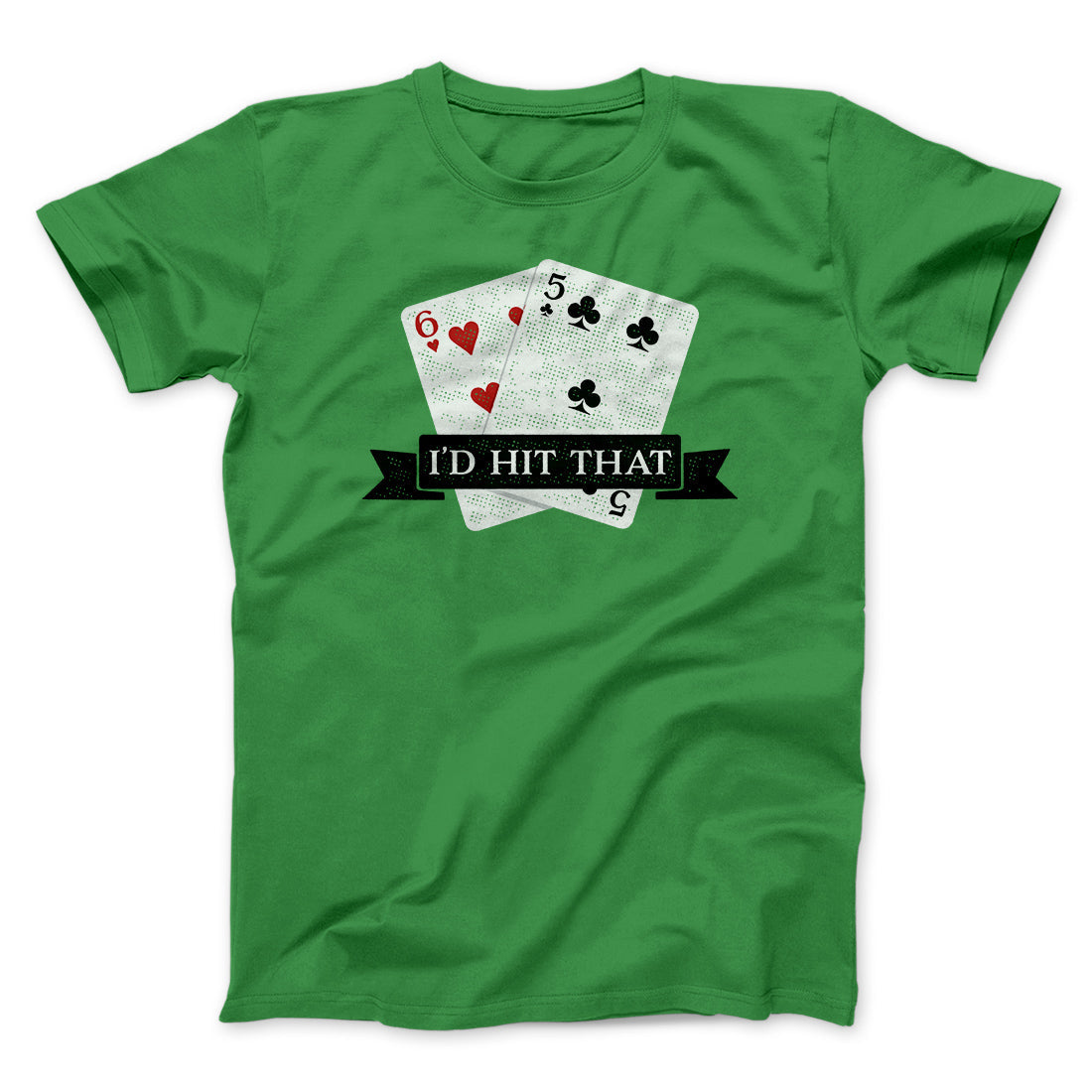 I'd Hit That Funny Men/Unisex T-Shirt