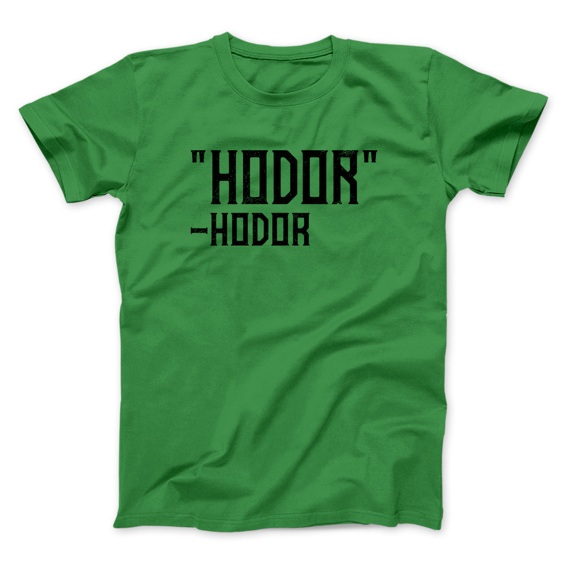 Hodor Men/Unisex T-Shirt