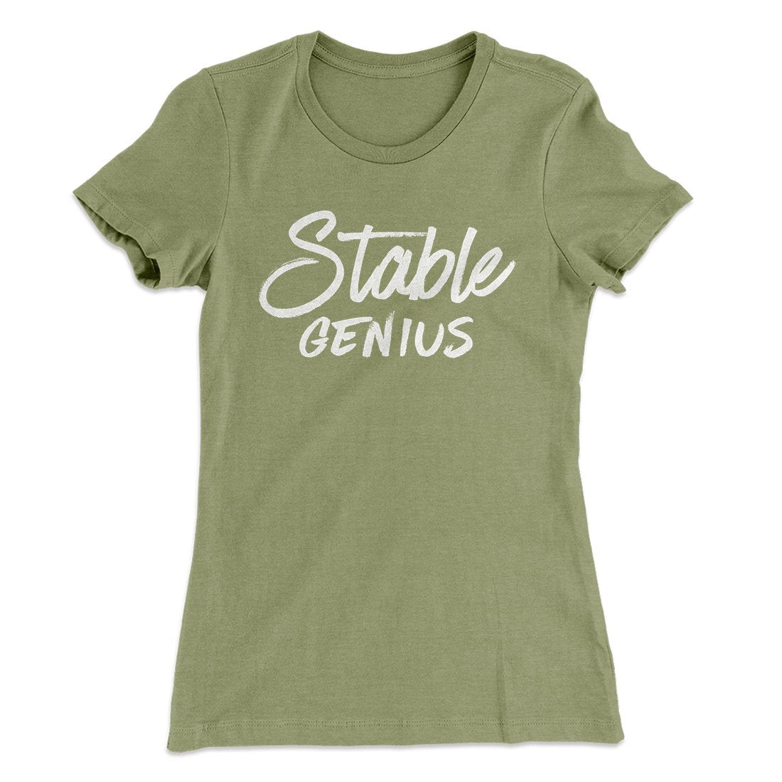 Very Stable Genius Women's T-Shirt