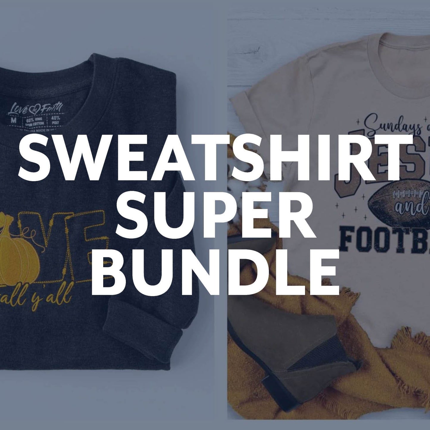 Sweatshirt Super Bundle Style001