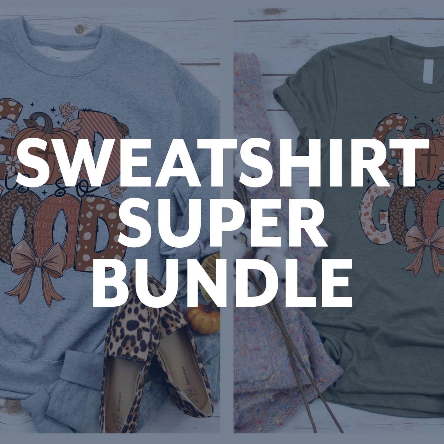 Sweatshirt Super Bundle Style002