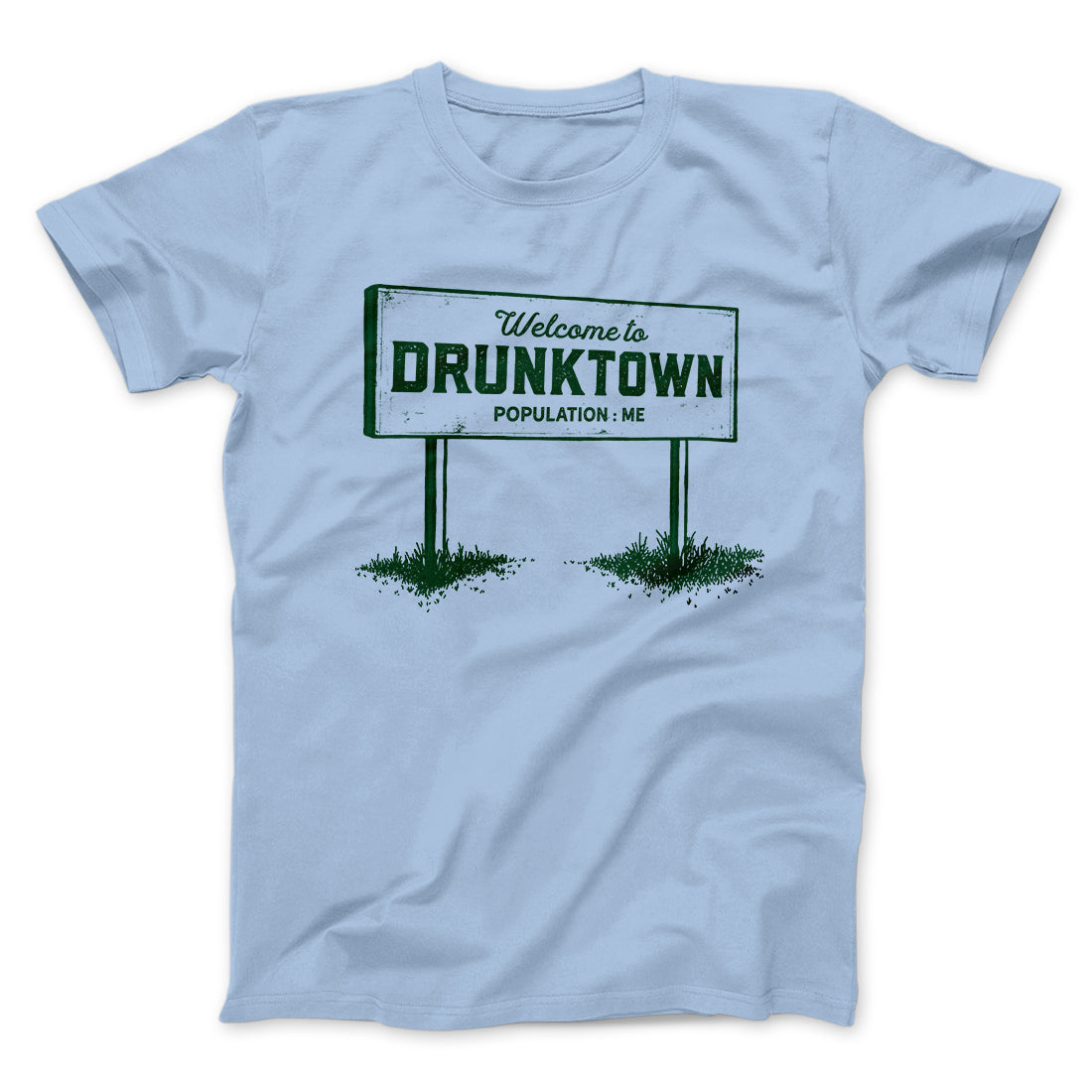Welcome to Drunktown Men/Unisex T-Shirt