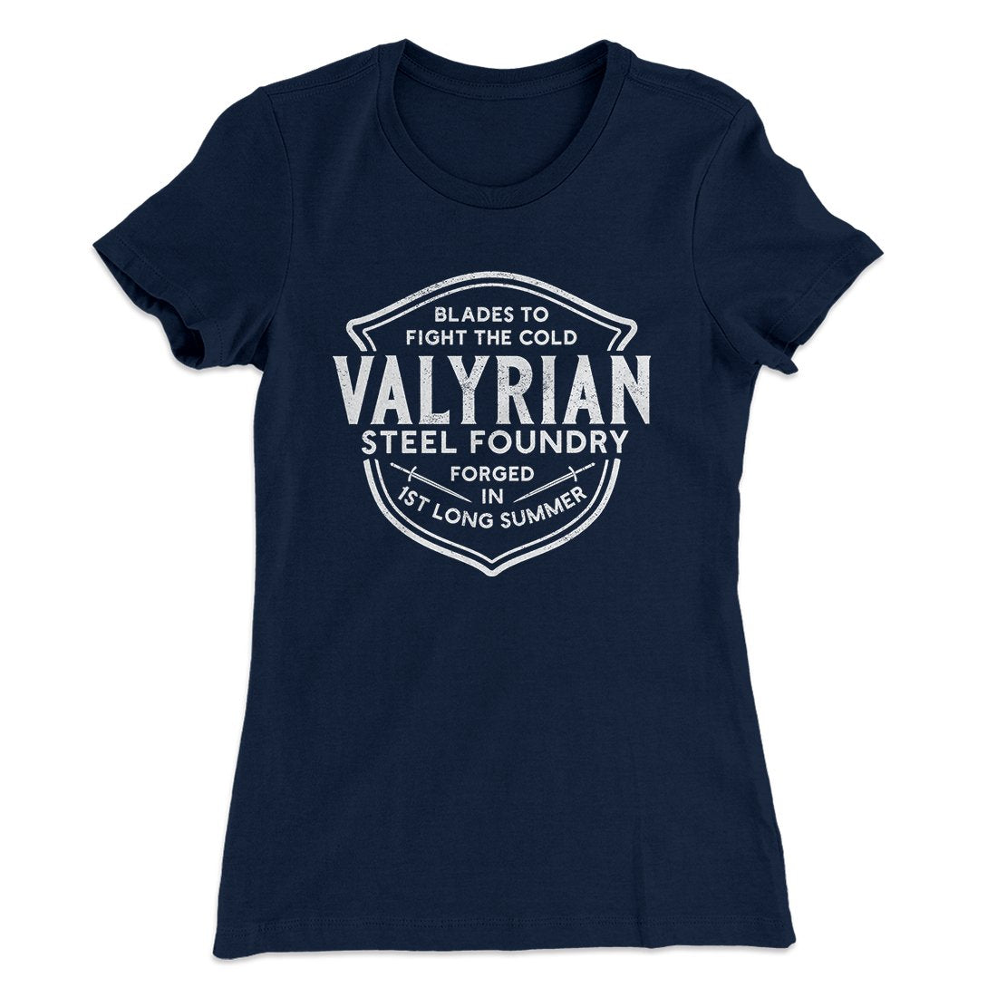 The Valyrian Steel Foundry Women's T-Shirt