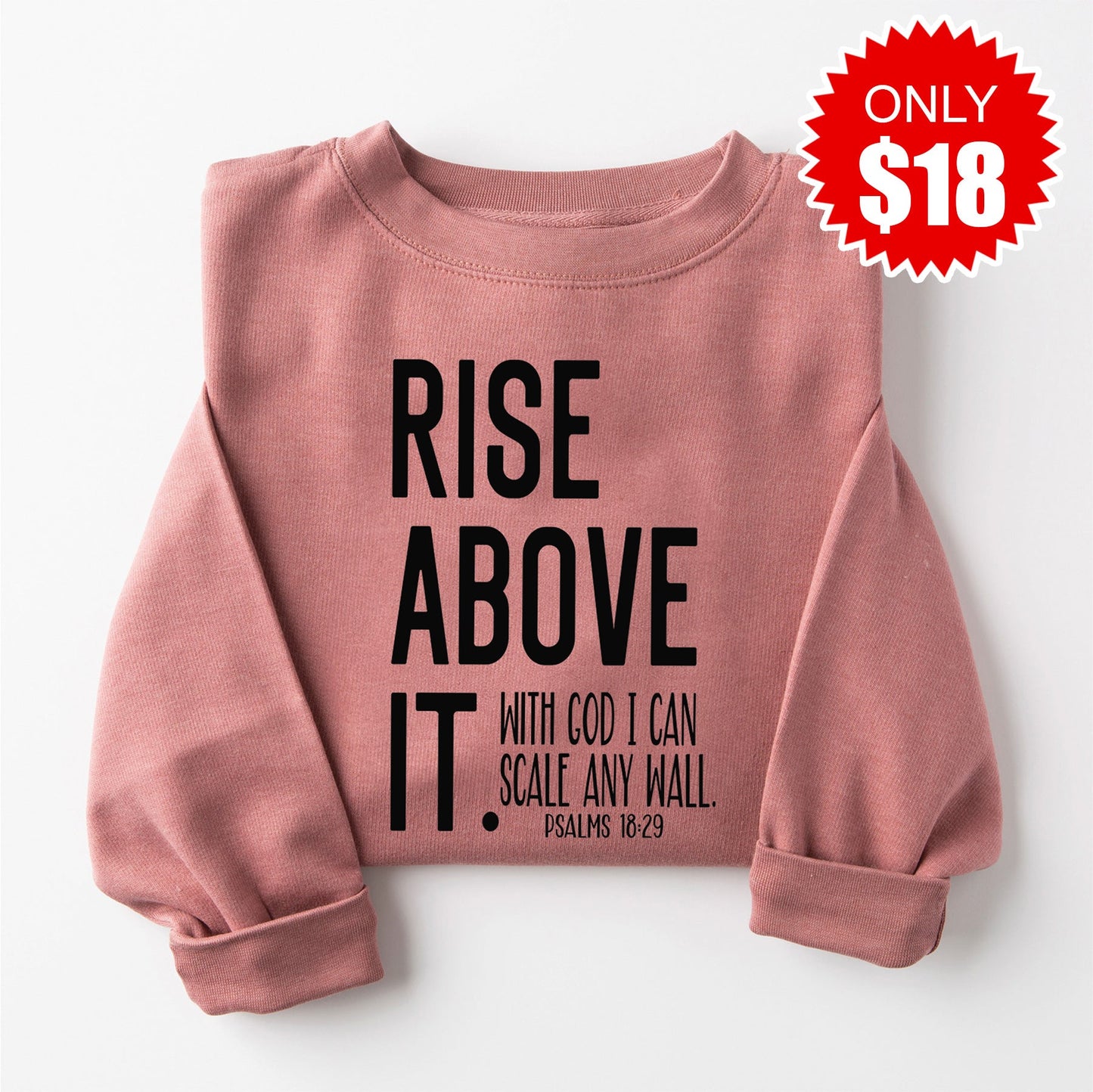 Rise Above It Sweatshirt - Heather Mauve - 18