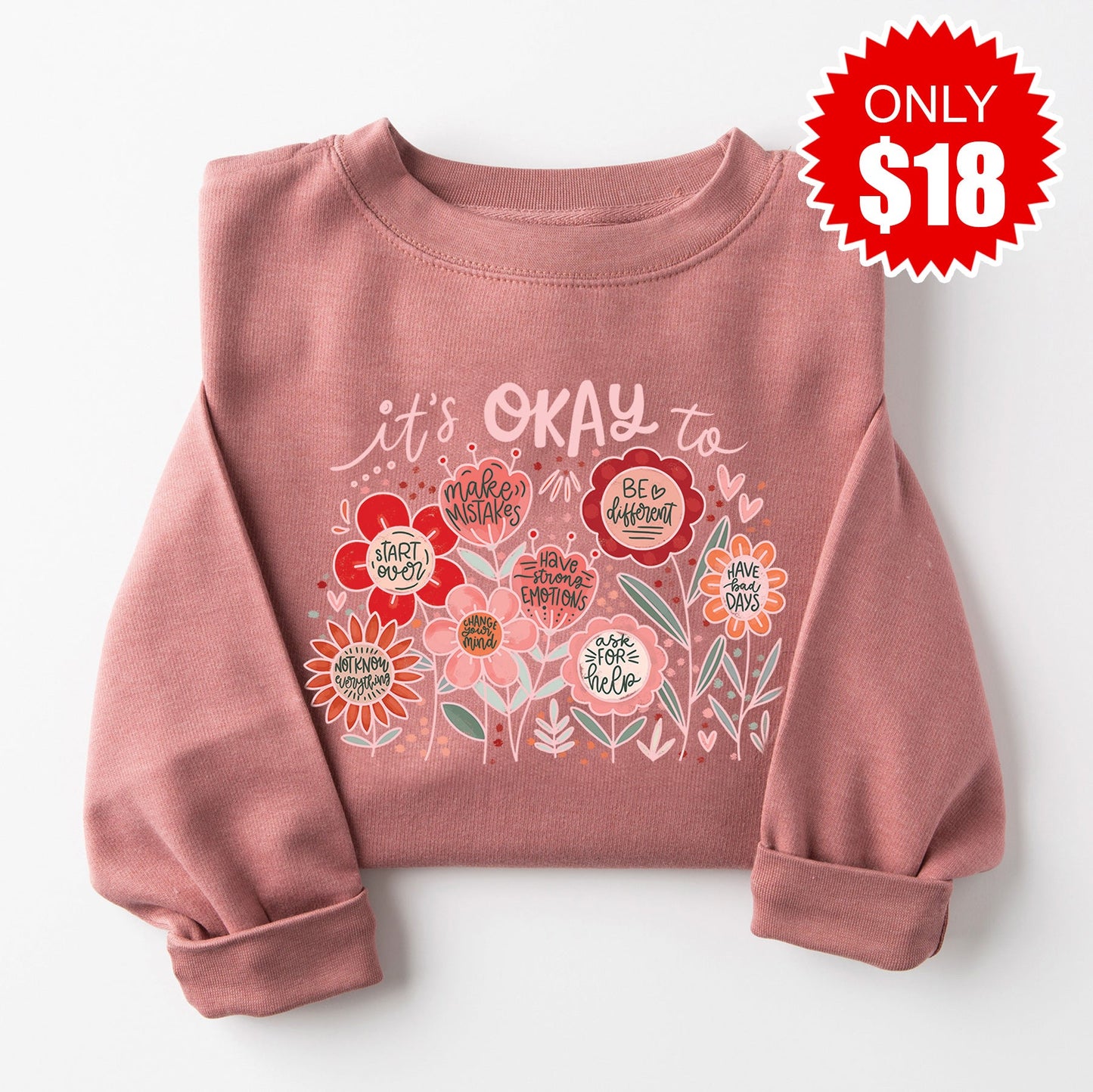 It's Okay Sweatshirt - Heather Mauve - 18