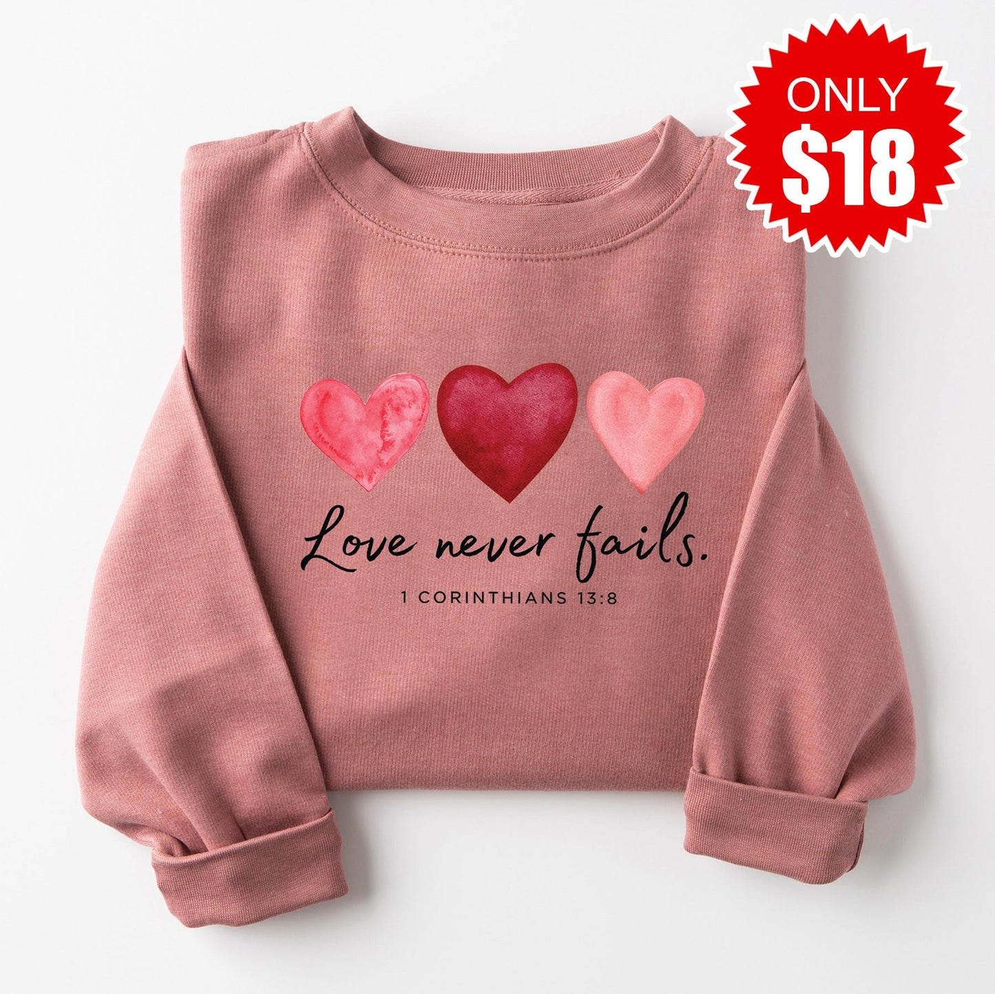 Love Never Fails Sweatshirt - Heather Mauve - 18