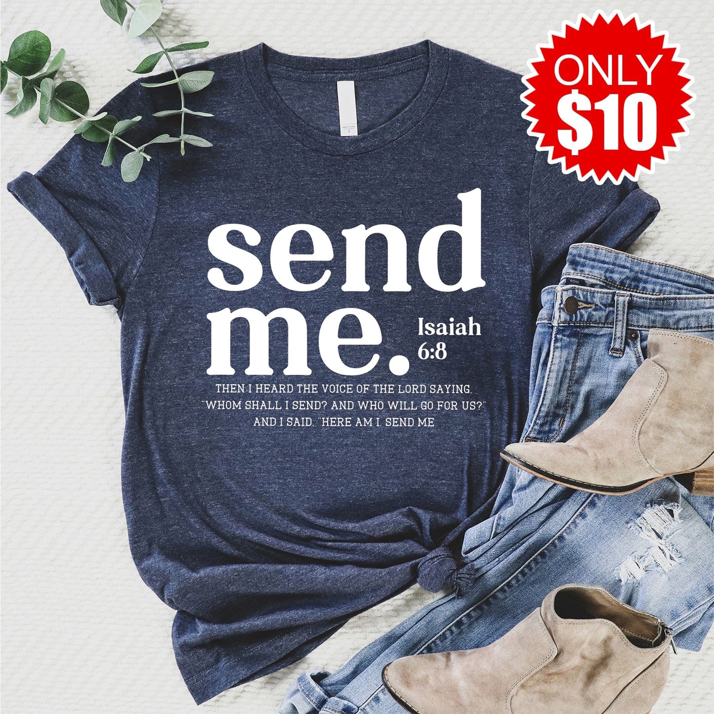 Send Me Tee - 10