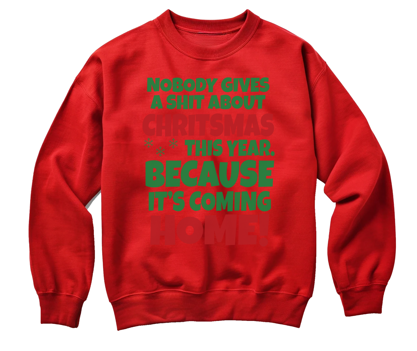 kringle Nobody Gives a Sh*t About Christmas Sweatshirt