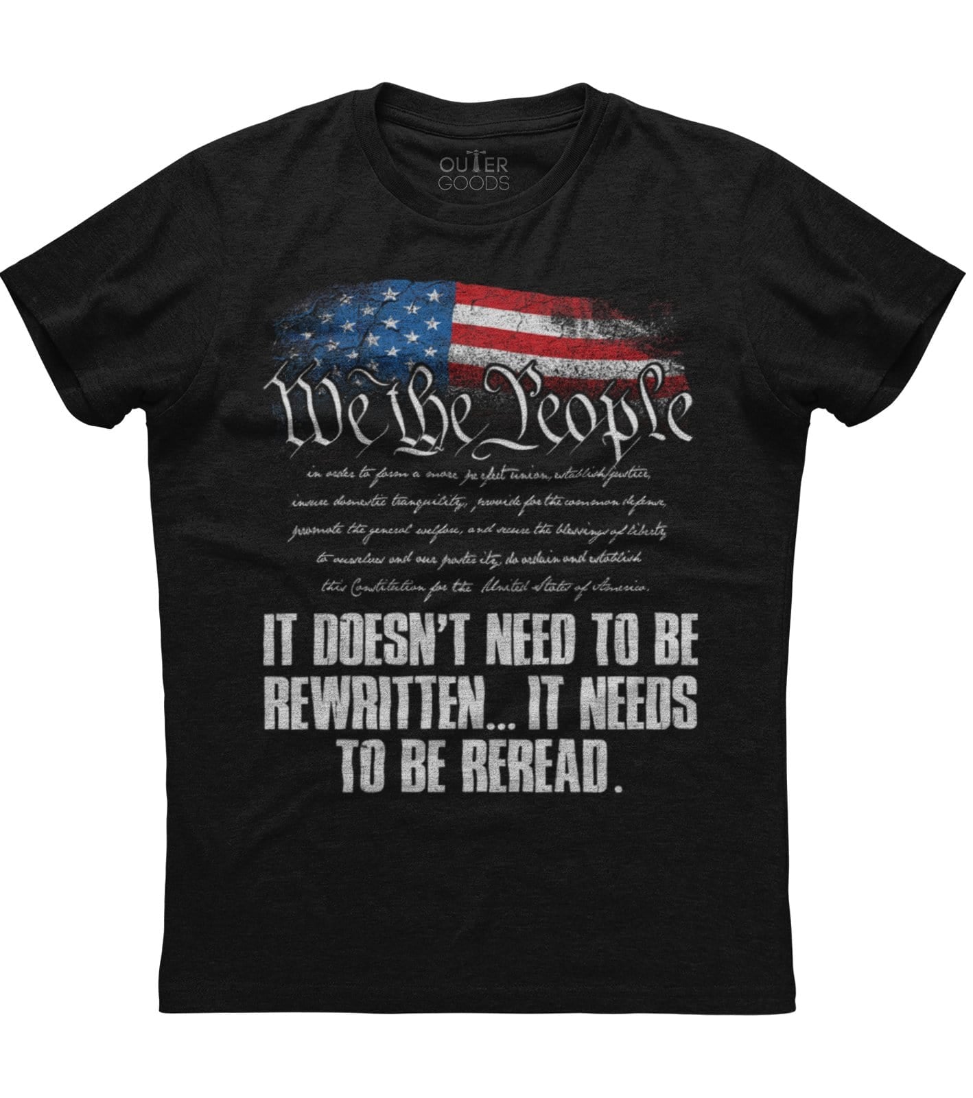 We The People American Constitution Needs To Be Reread T-Shirt (O)