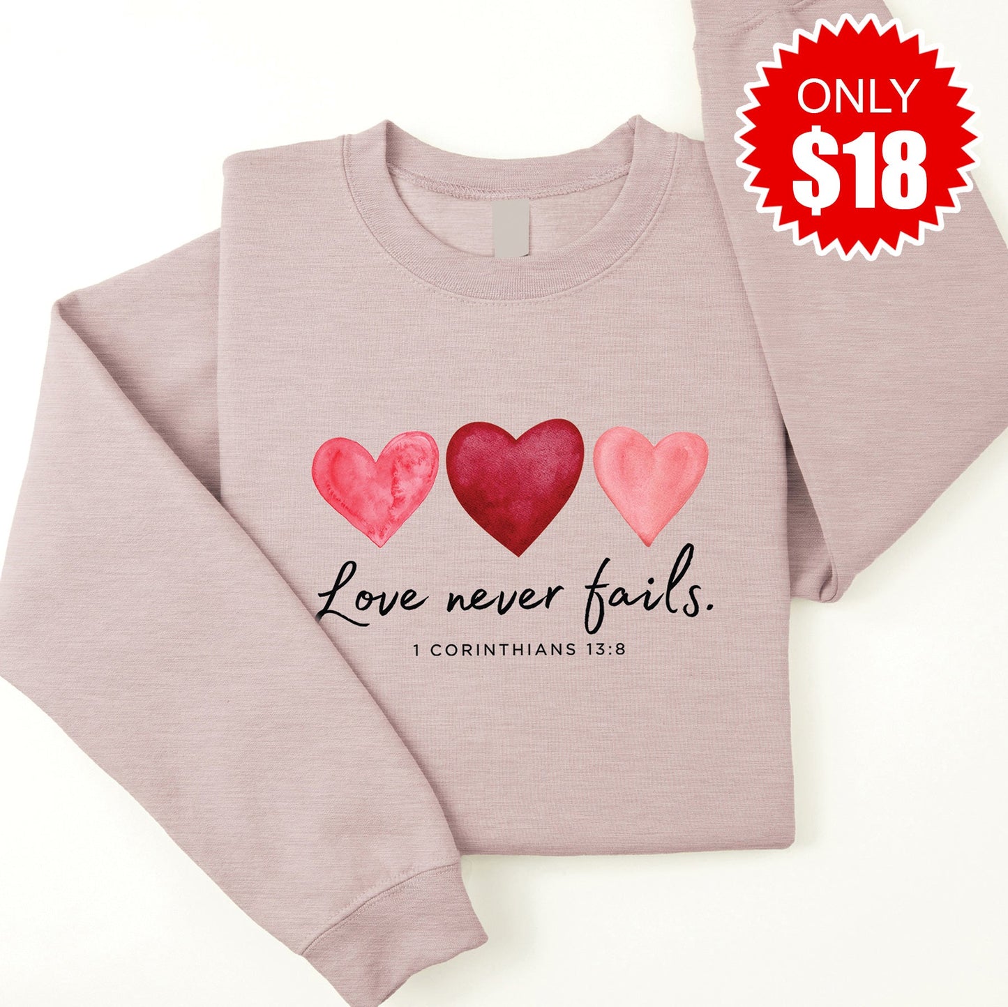 Love Never Fails Sweatshirt - Heather Pink Gravel - 18