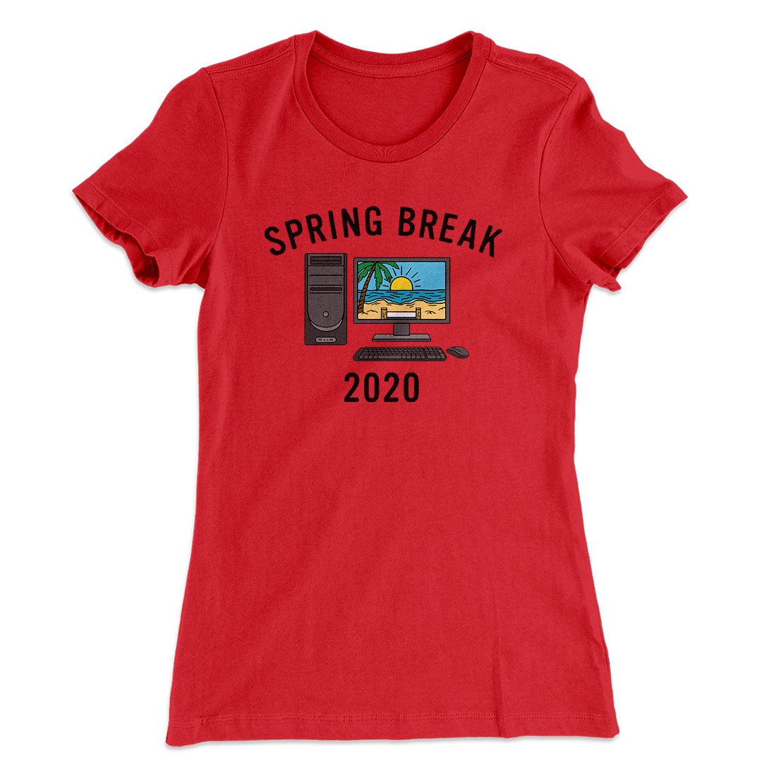 Spring Break 2020 Women's T-Shirt