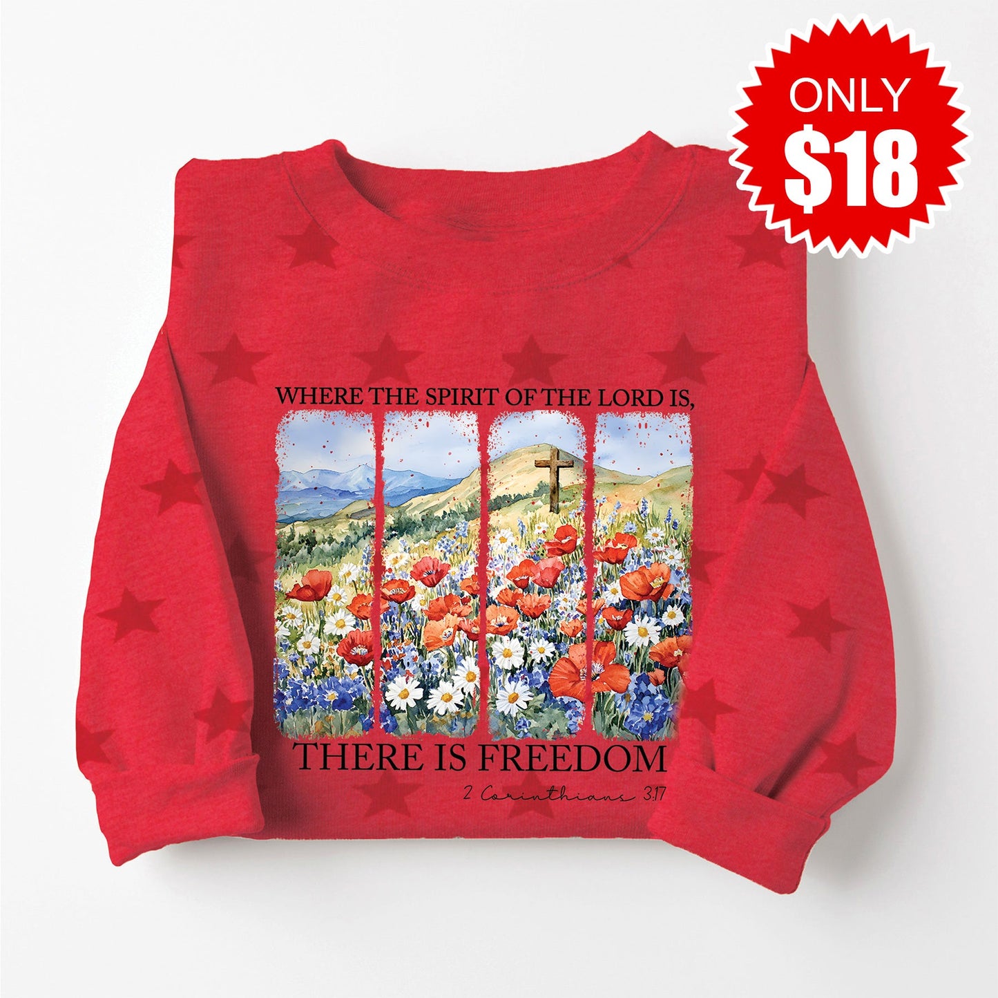 There If Freedom Floral Sweatshirt - Red Star Print - 18