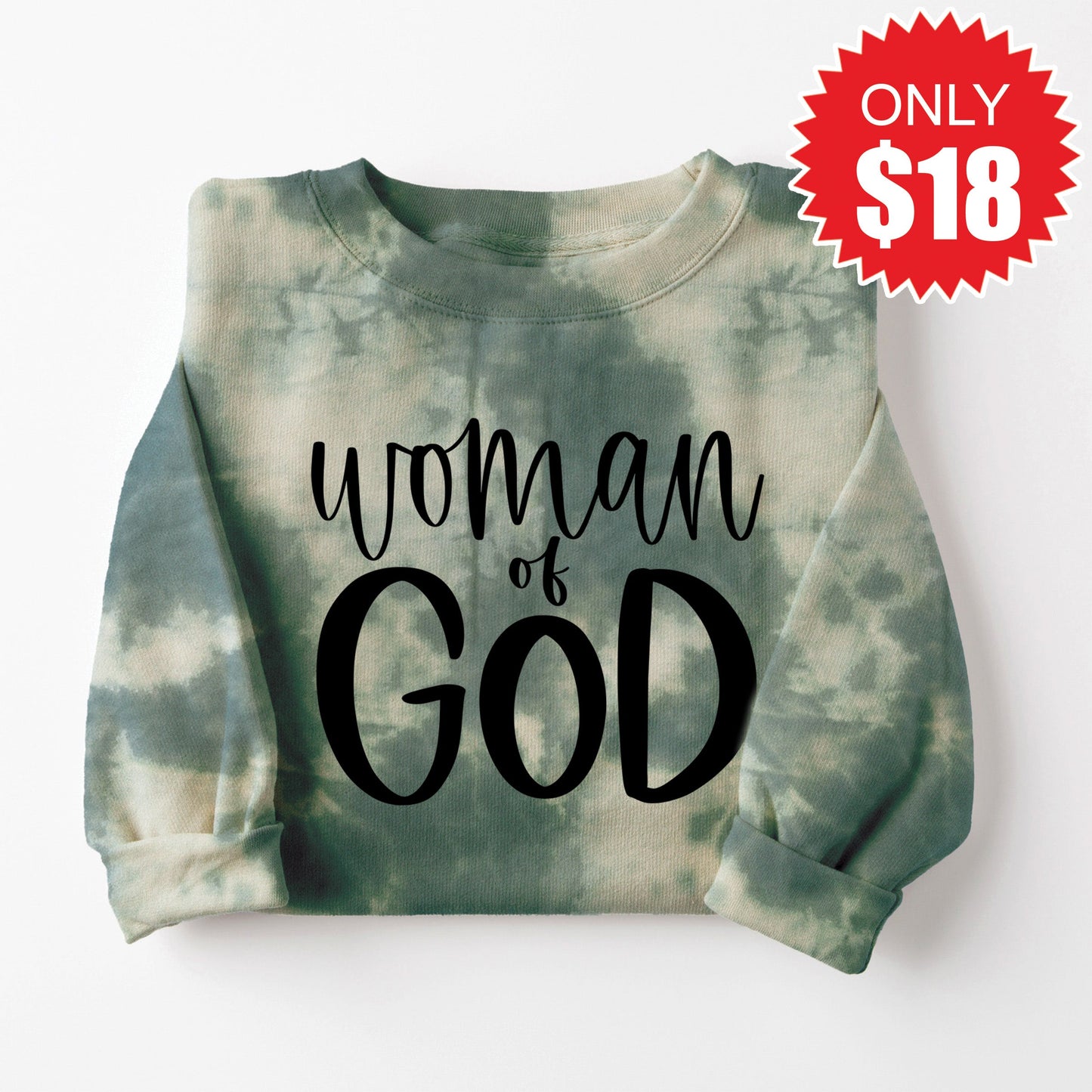 Woman Of God Sweatshirt - Sapphirine Tie Dye - 18