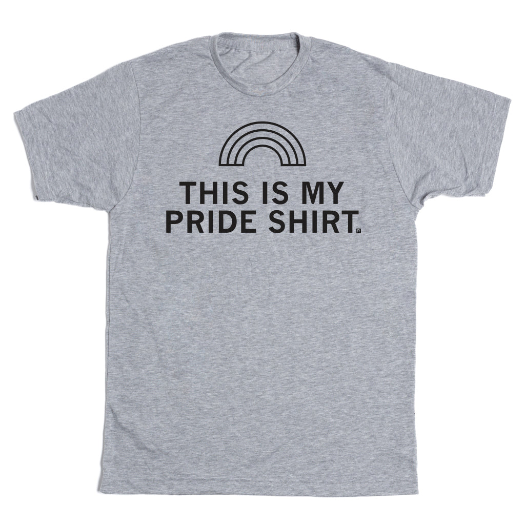 This Is My Pride Shirt