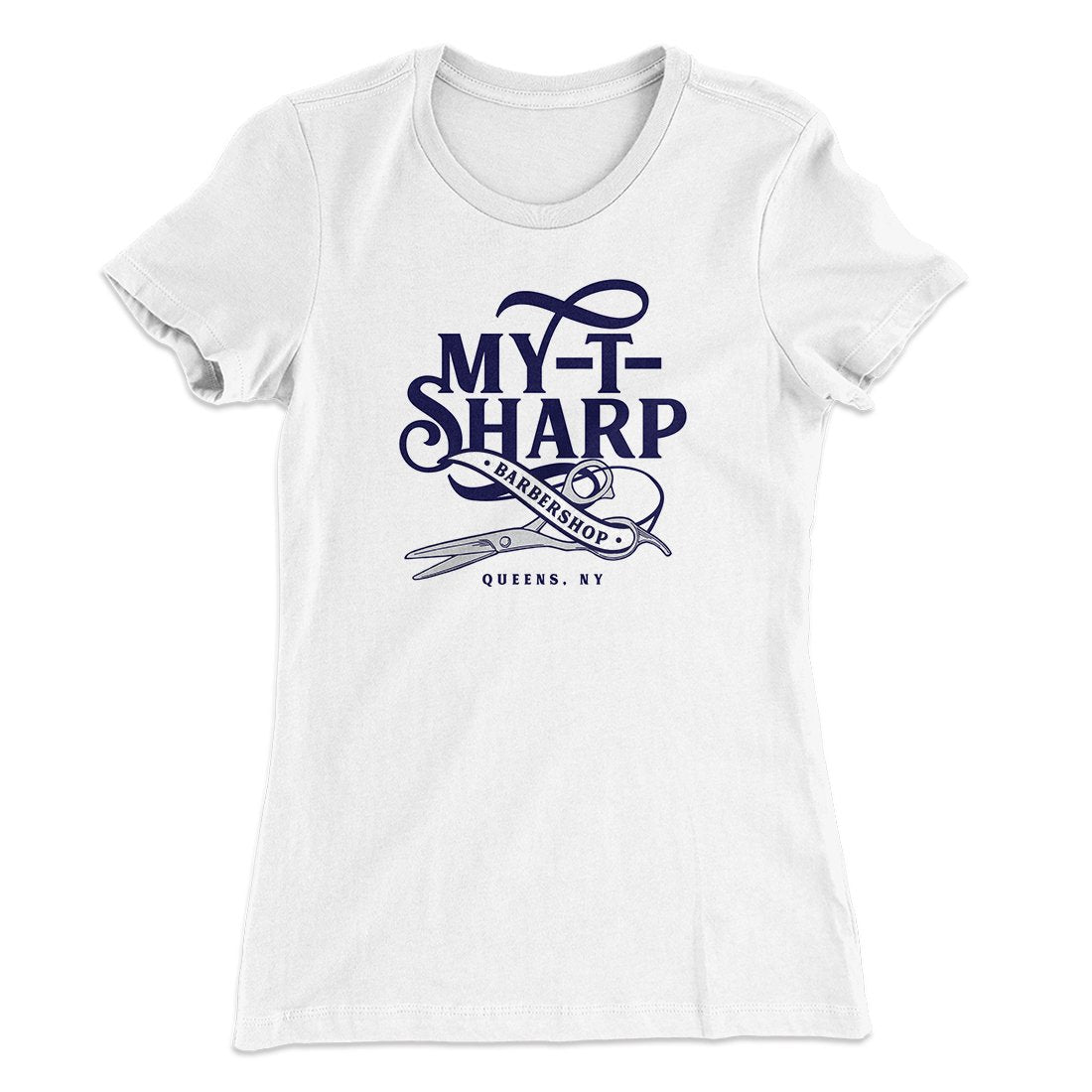 My-T-Sharp Barber Shop Women's T-Shirt