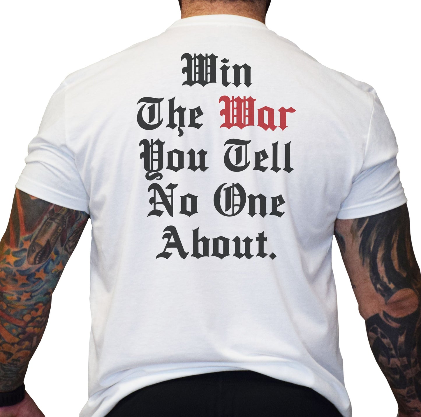 Win The War Tee