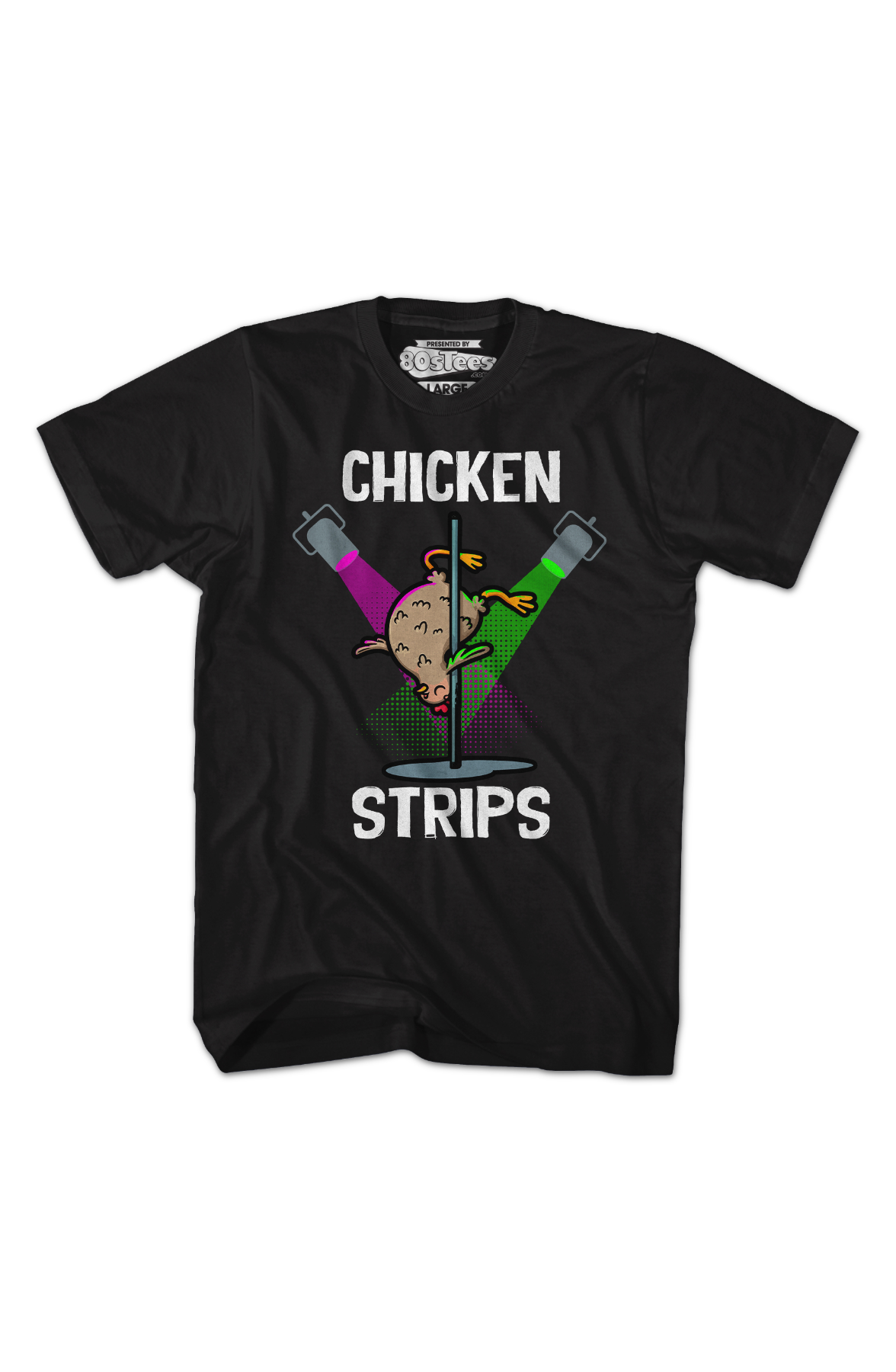 Chicken Strips T-Shirt