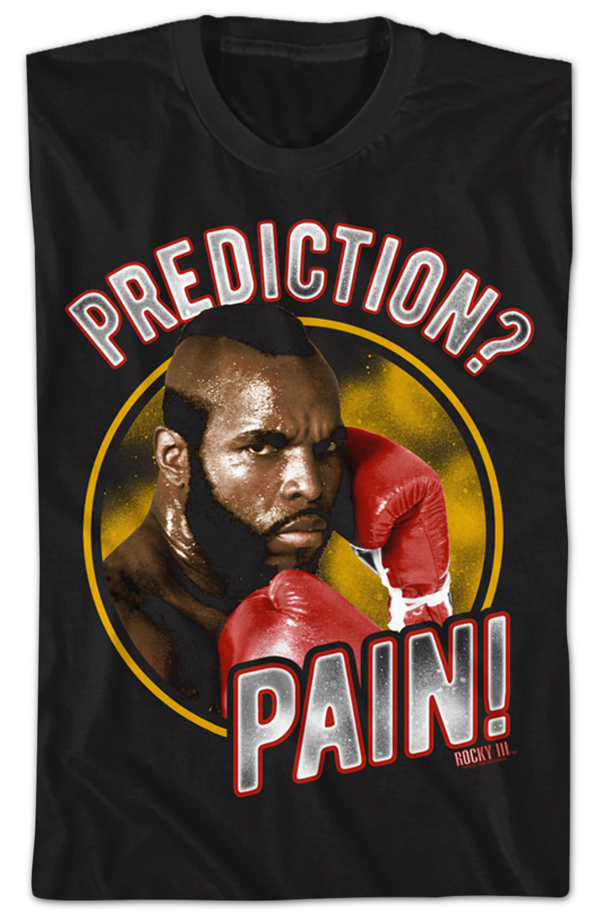 Clubber Lang Prediction Pain Rocky T-Shirt