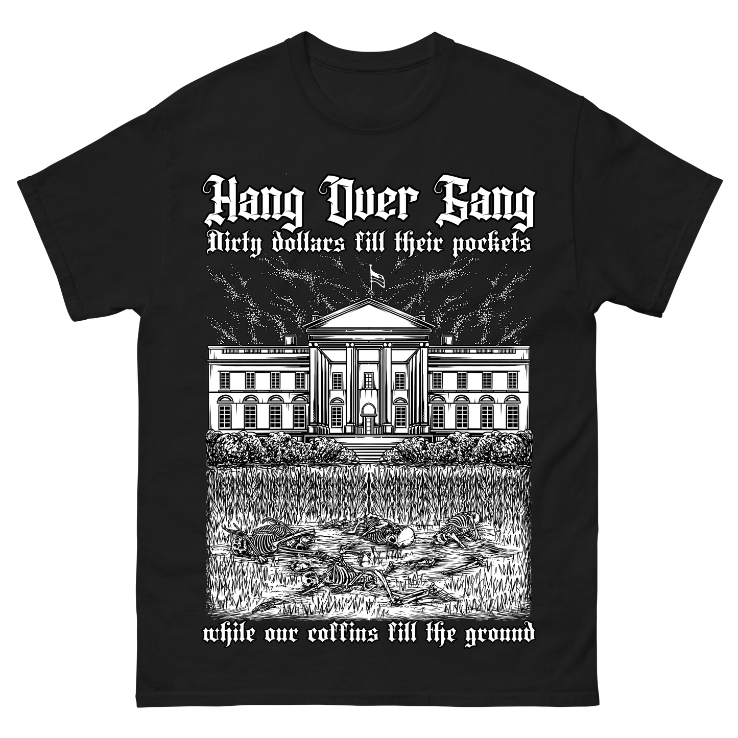 Dirty Dollars T-Shirt